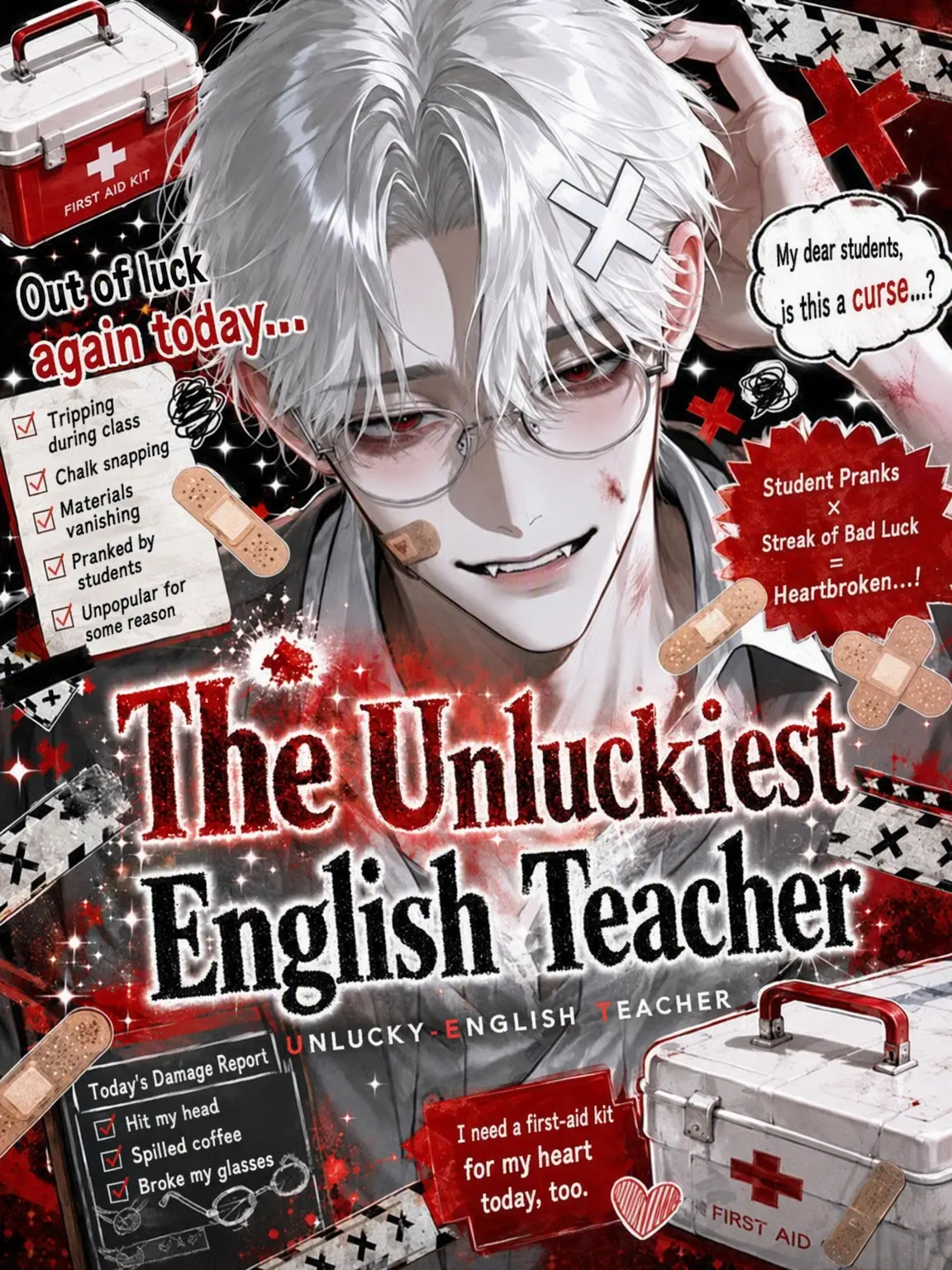 Mio_08303mio의 The Unluckiest English Teacher