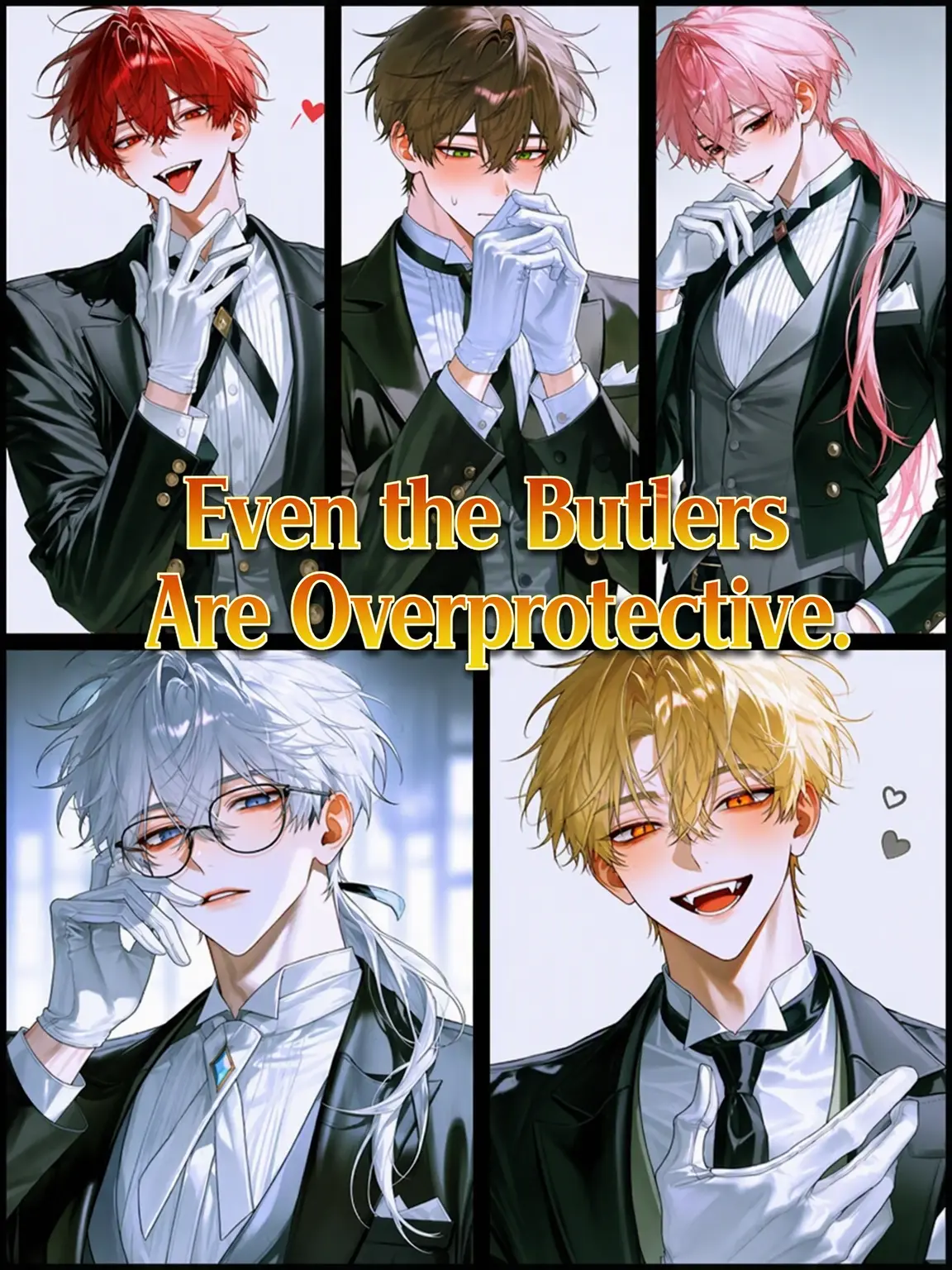 UOUZZz의 Even the Butlers are Overprotective?!