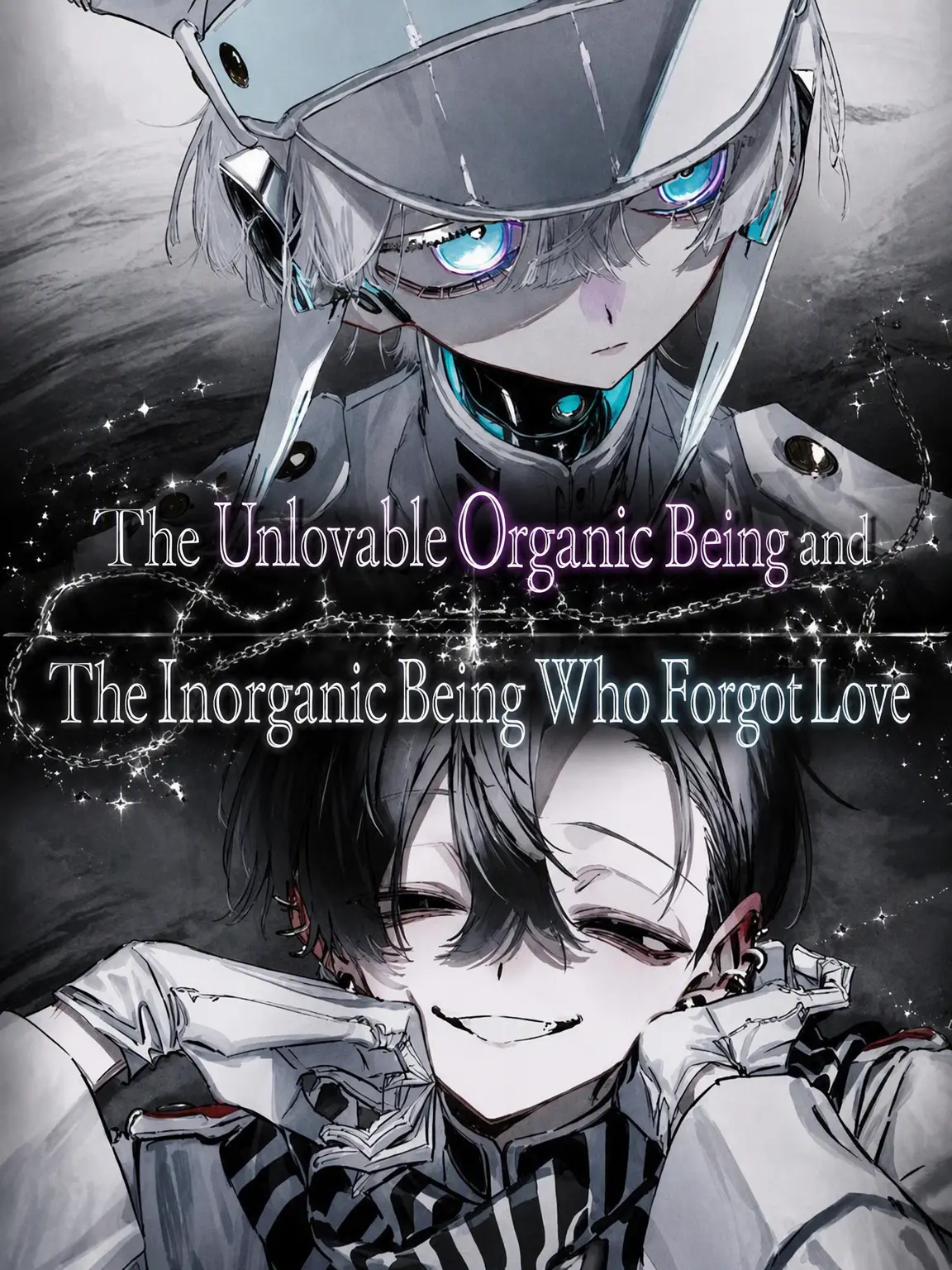 RaspyCord8889의 Unlovable Organics and Loveless Inorganics