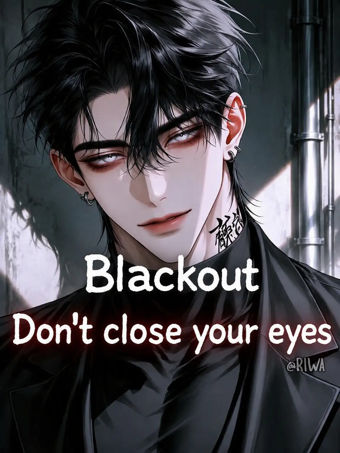 Riwa의 Blackout: Don't Close Your Eyes