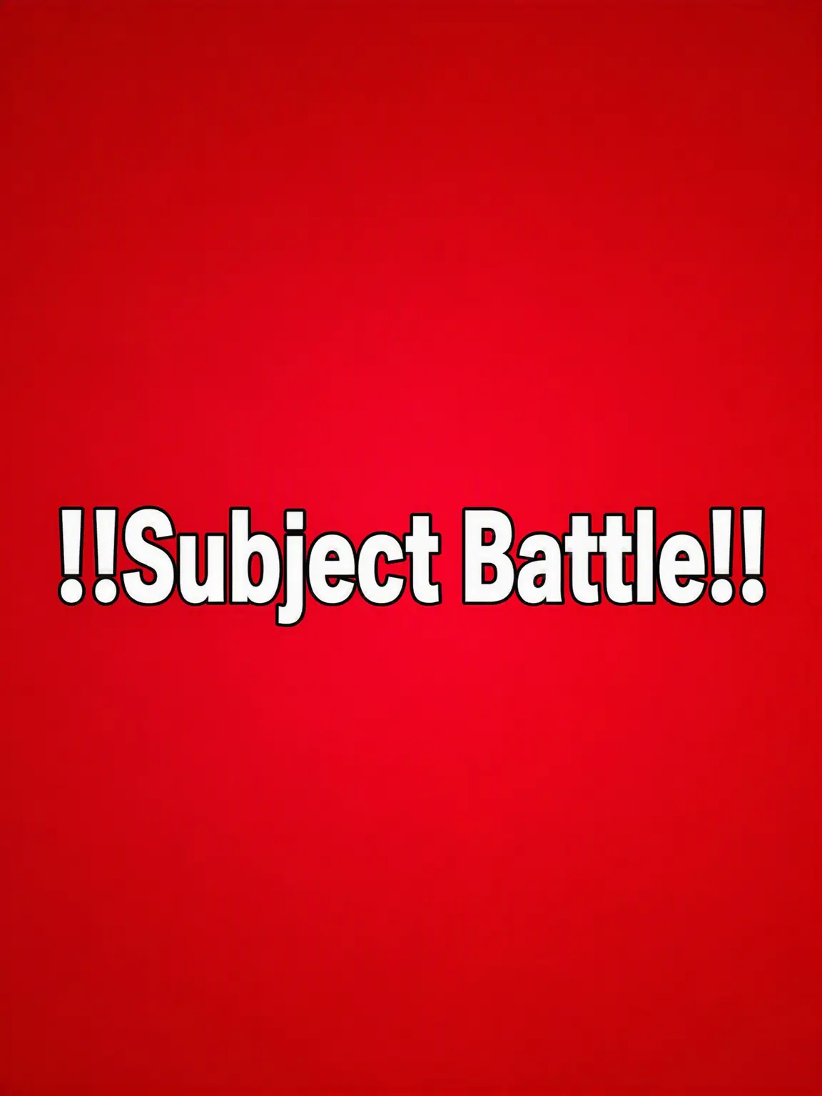 Klimax0509의 Subject Battle (Wall Su Parody)