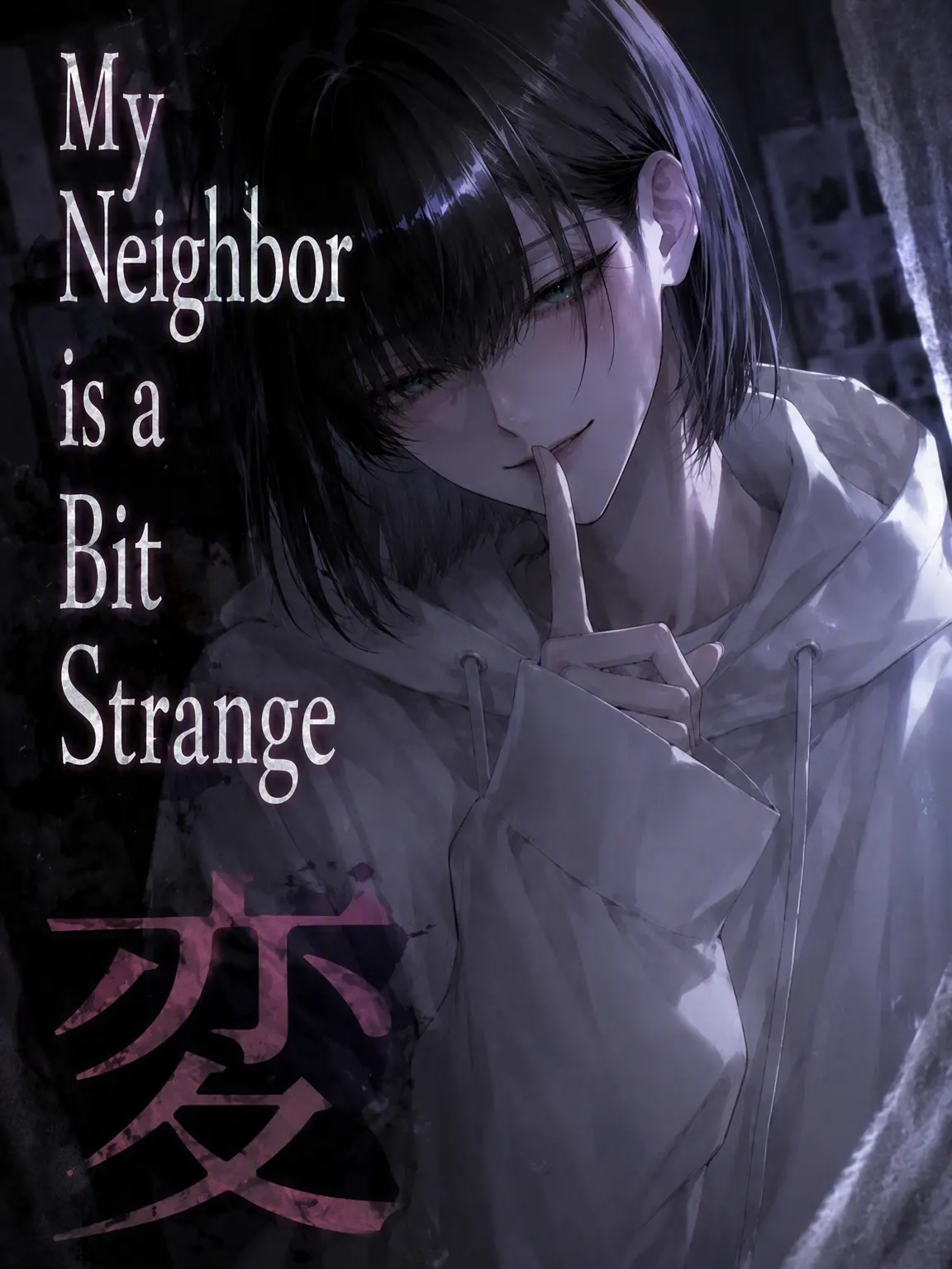 DullKazoo1865의 My Neighbor is a Bit Strange