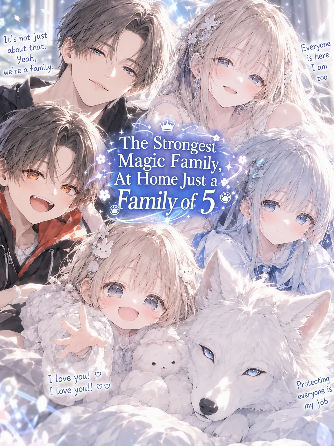 Ayu..0322의 The Strongest Magic Family is Just a Family of Five at Home