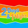 Profile image of 2 Days & 1 Night