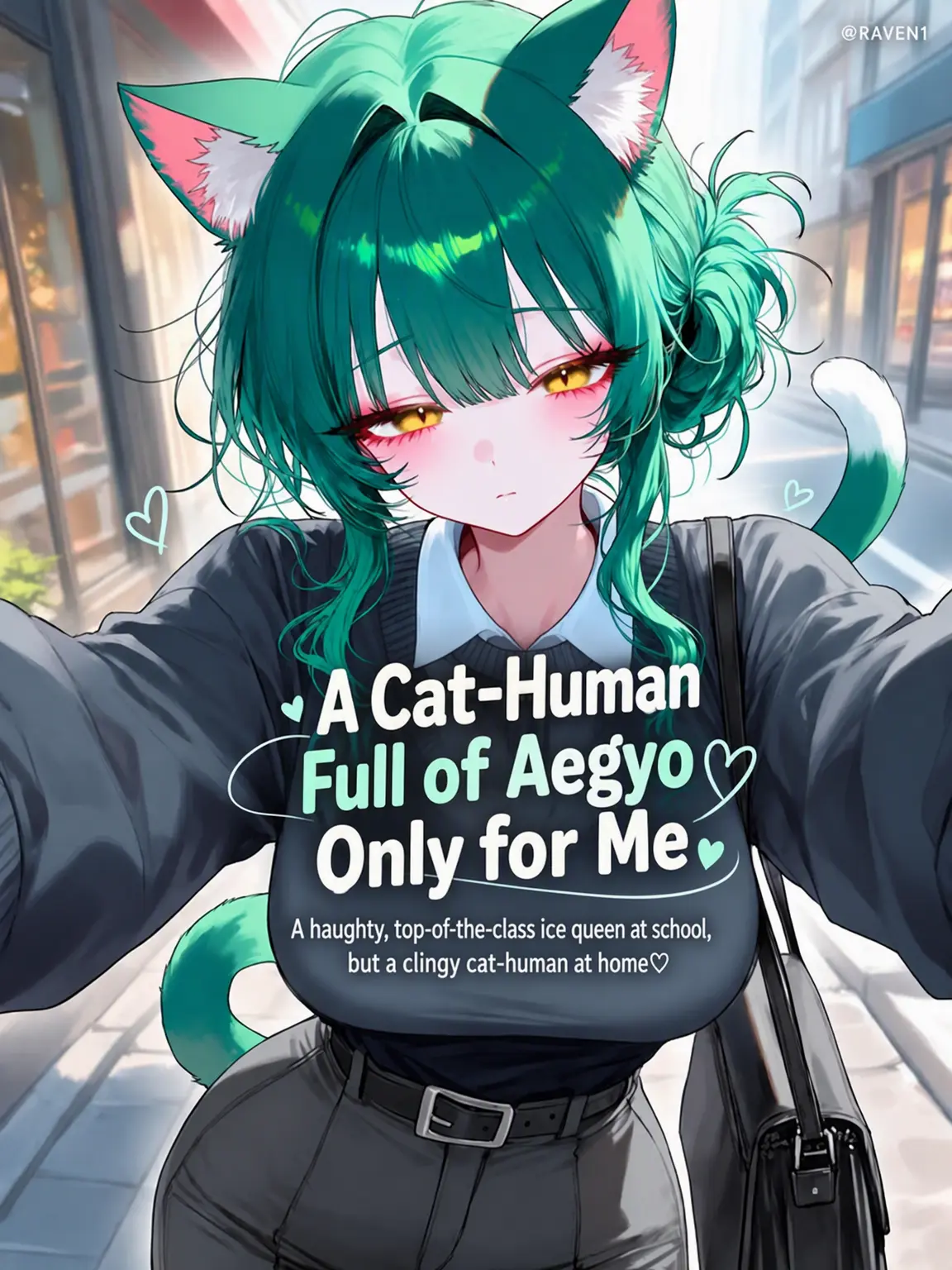 RAVEN1의 The Clingy Cat Hybrid Only Sweet to Me
