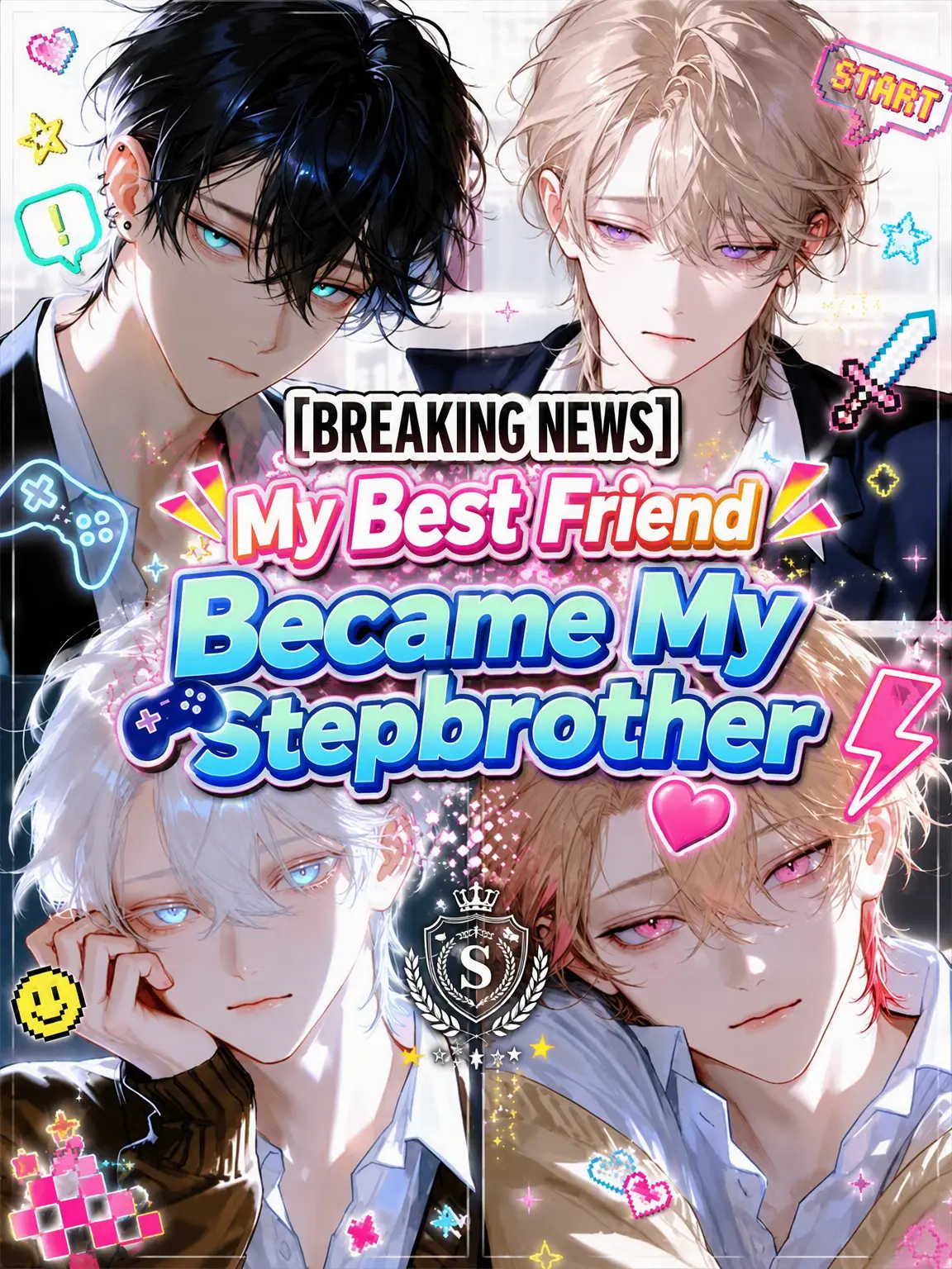2525rupi의 [Breaking News] My Best Friend Became My Stepbrother