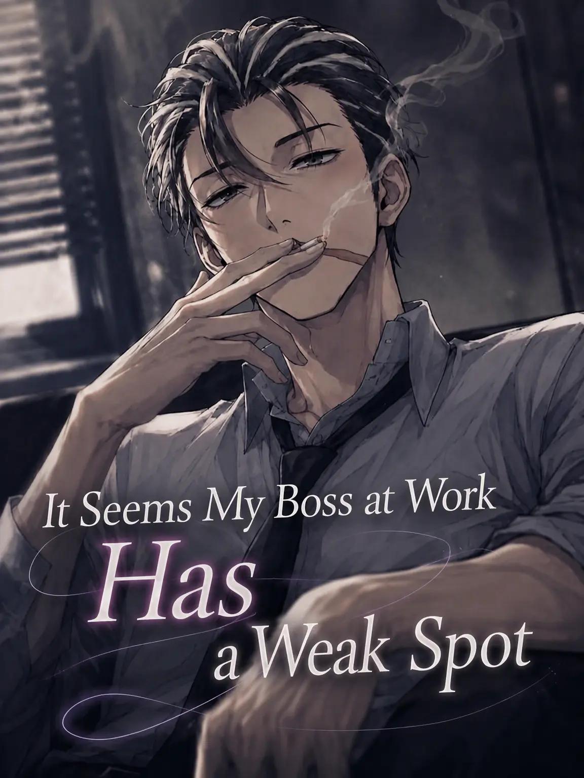 OverlyTower7910의 My Boss Has a Weakness