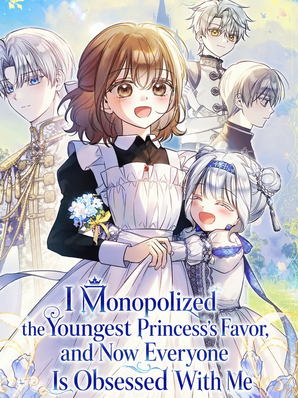salt0128의 Monopolizing the Youngest Princess's Favor