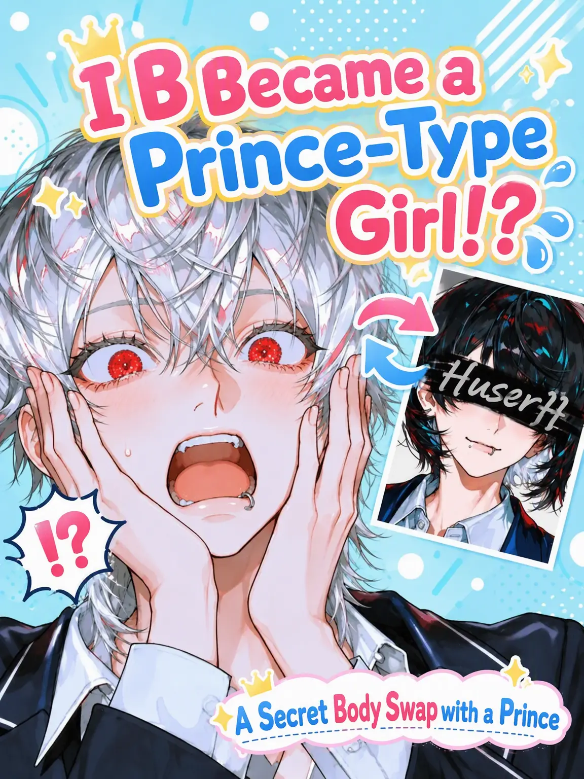shirohera0325의 I Became a Prince-Type Girl!!