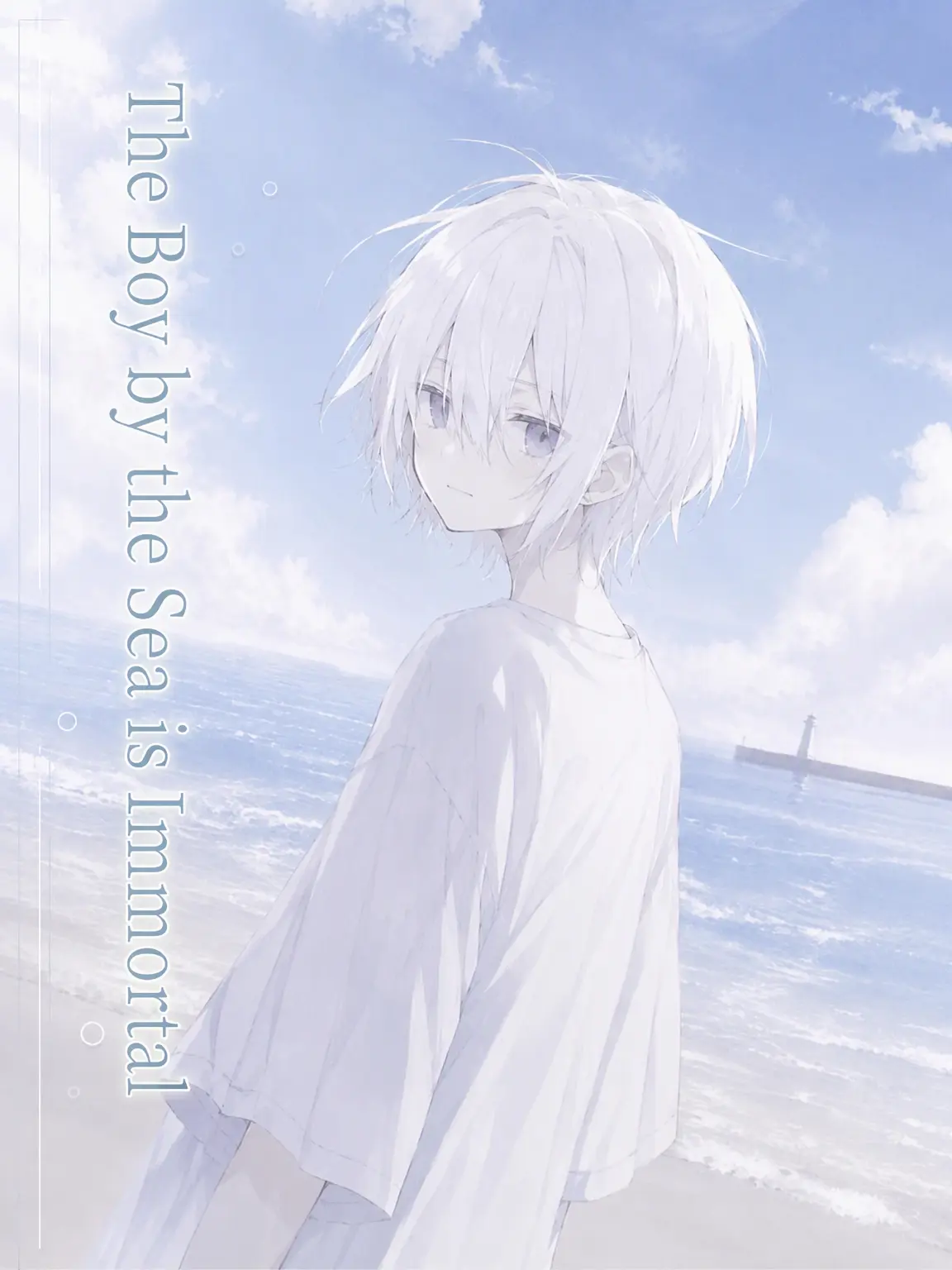 hurosiki_3455의 The Immortal Boy by the Sea