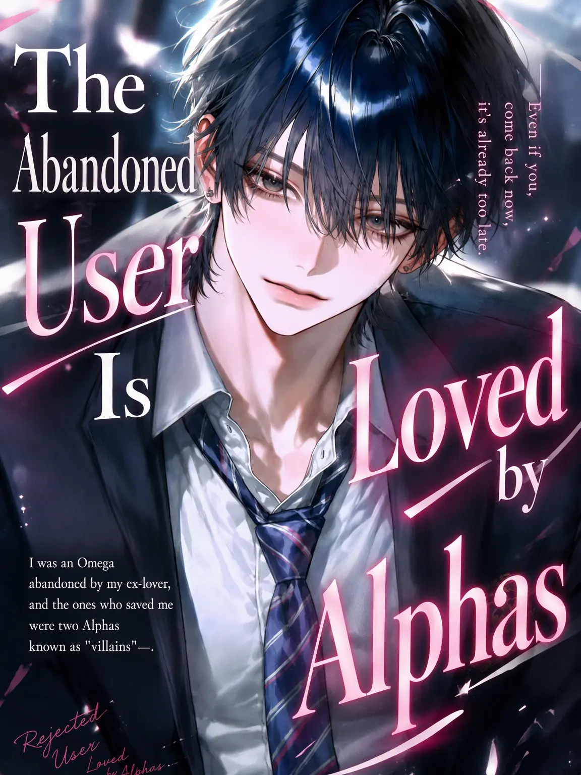Mitsu_0555의 Abandoned by a Lover, Loved by an Alpha
