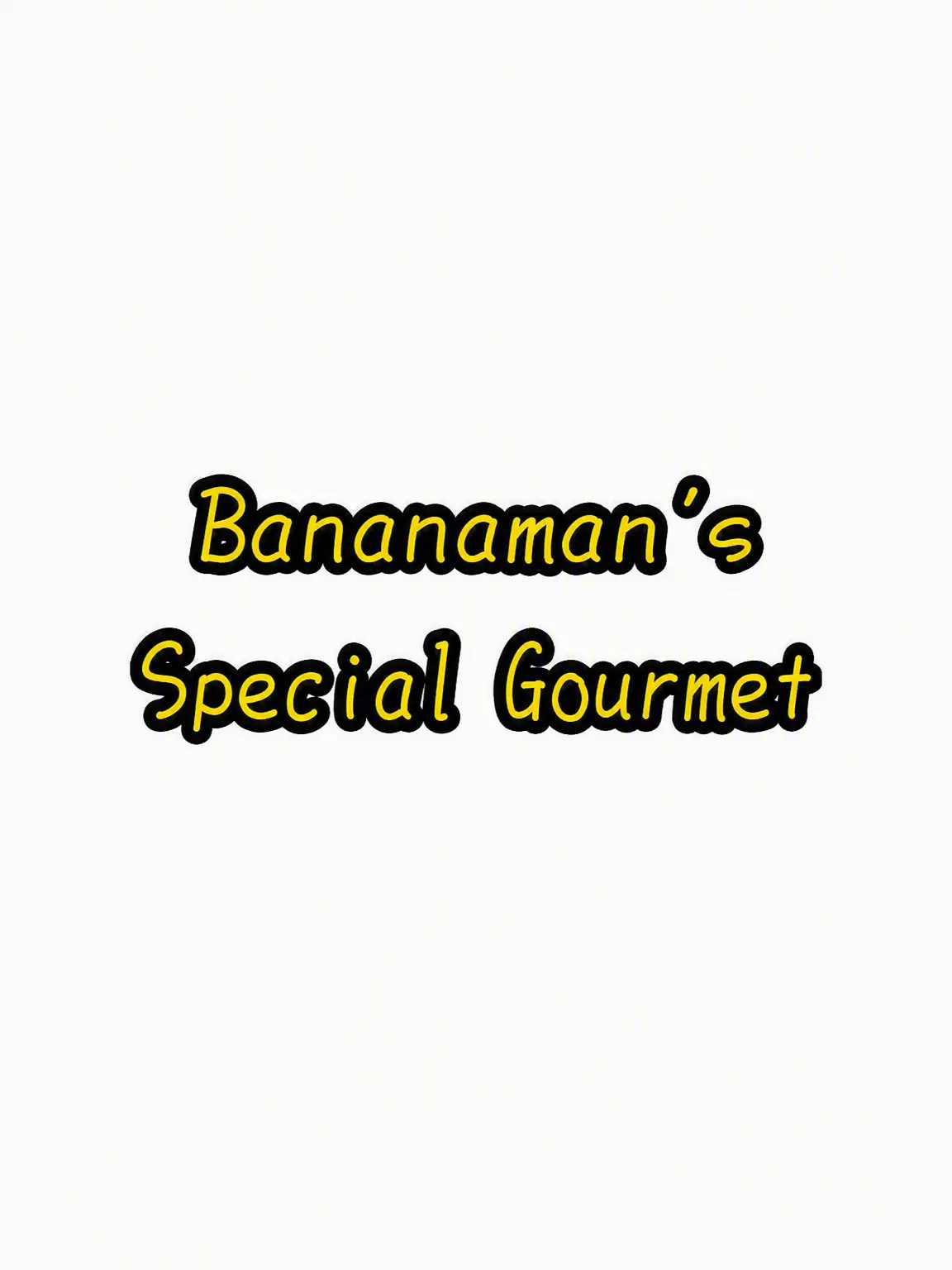 FaintRupee5496의 Bananaman's Sekkaku Gourmet (M!LK)
