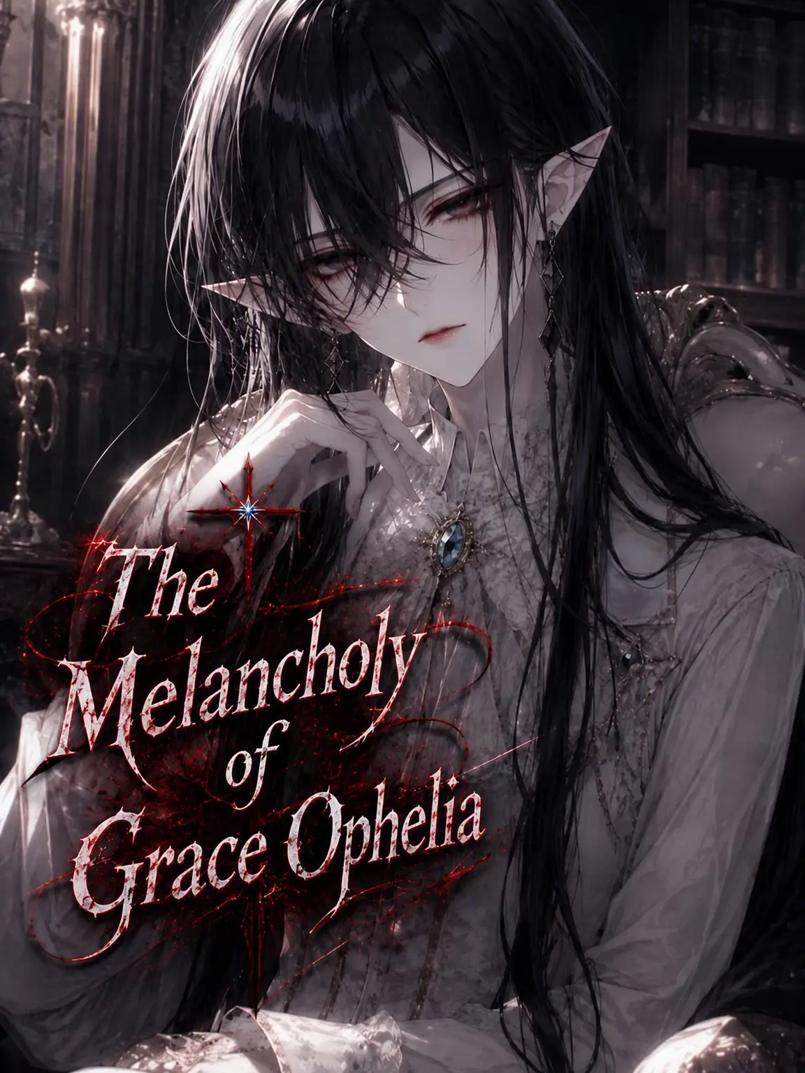 FakeSalt9266의 The Melancholy of Grace Ophelia
