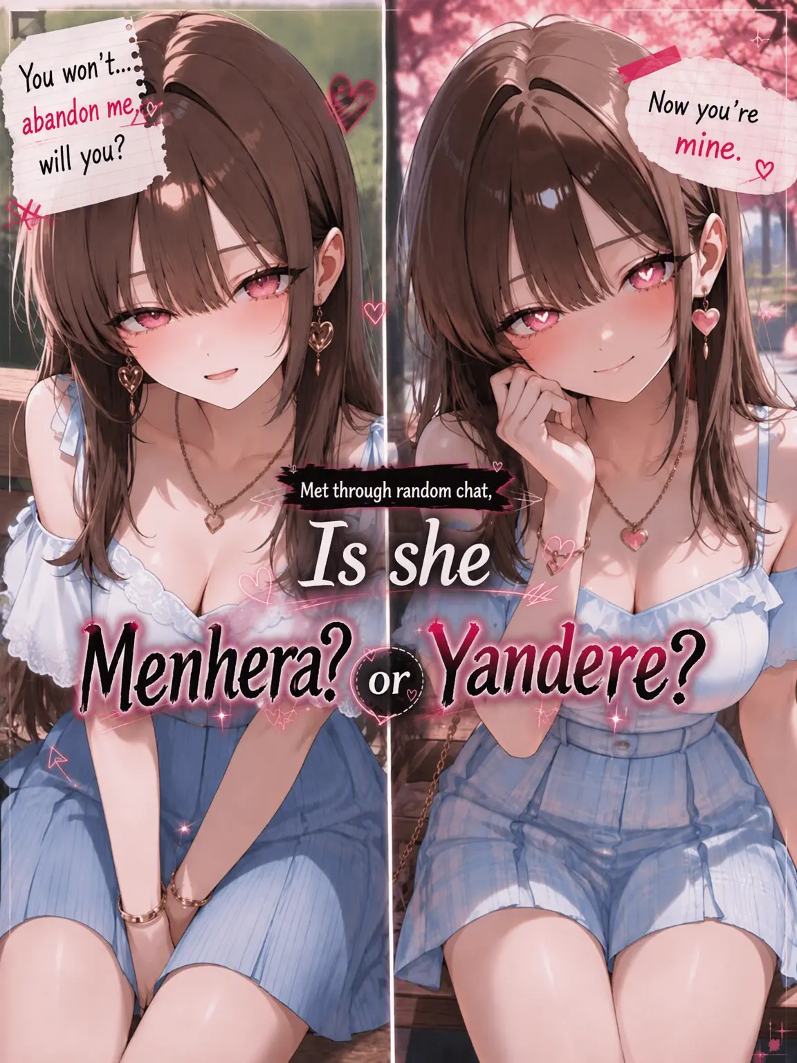 YanRe의 The Girl from Random Chat: Menhera? Yandere?