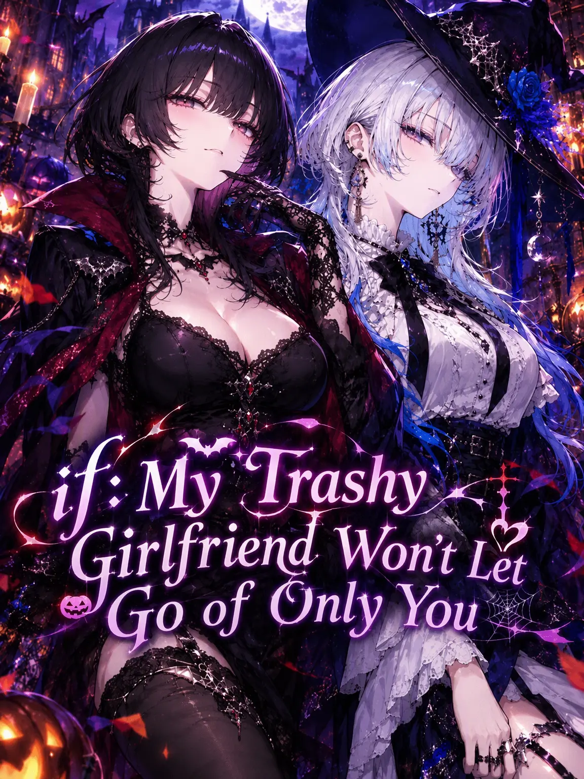 samenamako의 if: My Trashy Girlfriend Won't Let Go