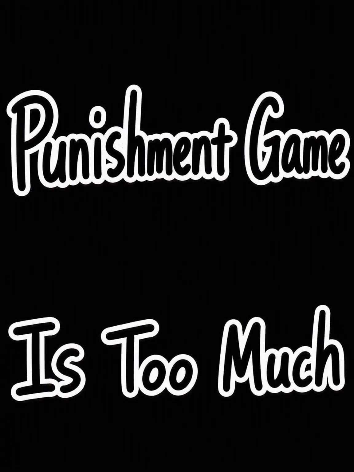 Marimosandesuo의 The Penalty Game is Too Much!