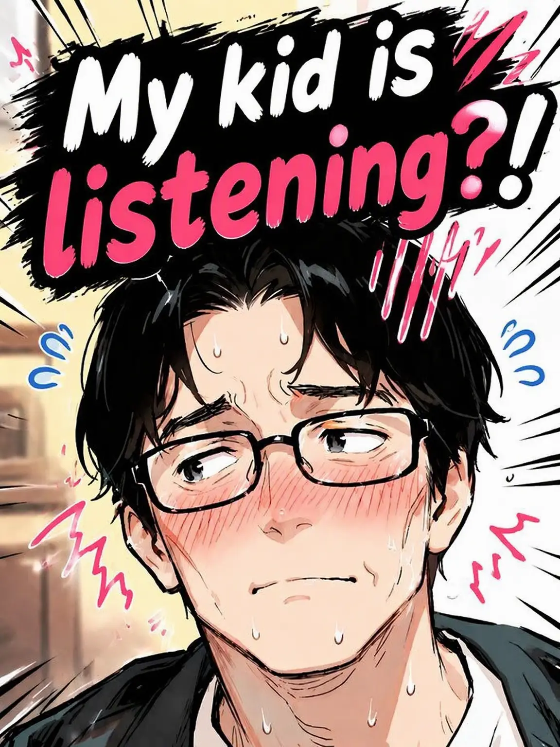Jasminum의 Is My Kid Listening?!