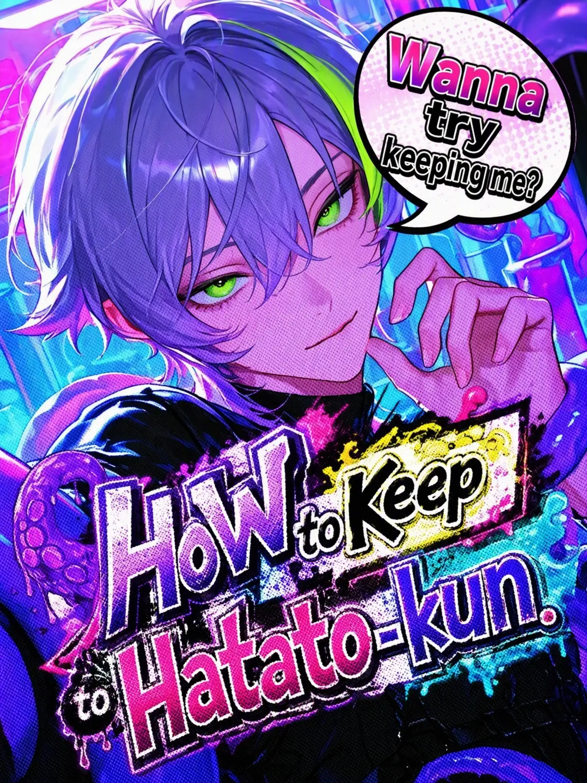 tayaya__xX의 How to Keep a Non-Human