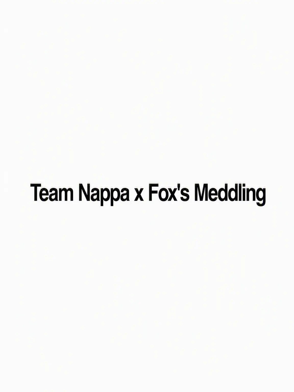 Jianloved의 Team Nappa Ignores Belky