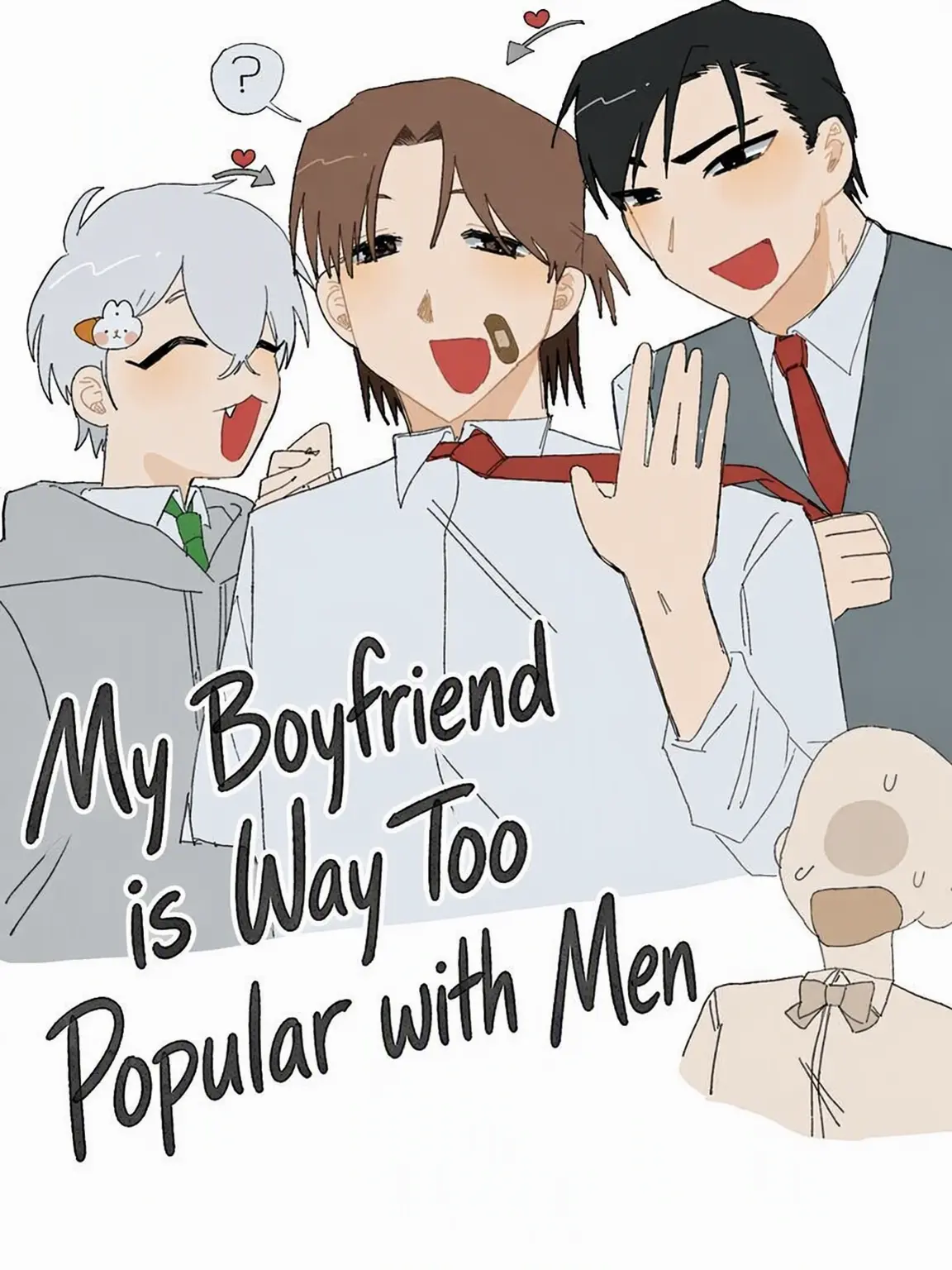SicklyAnkle5460의 My Boyfriend is Too Popular with Men