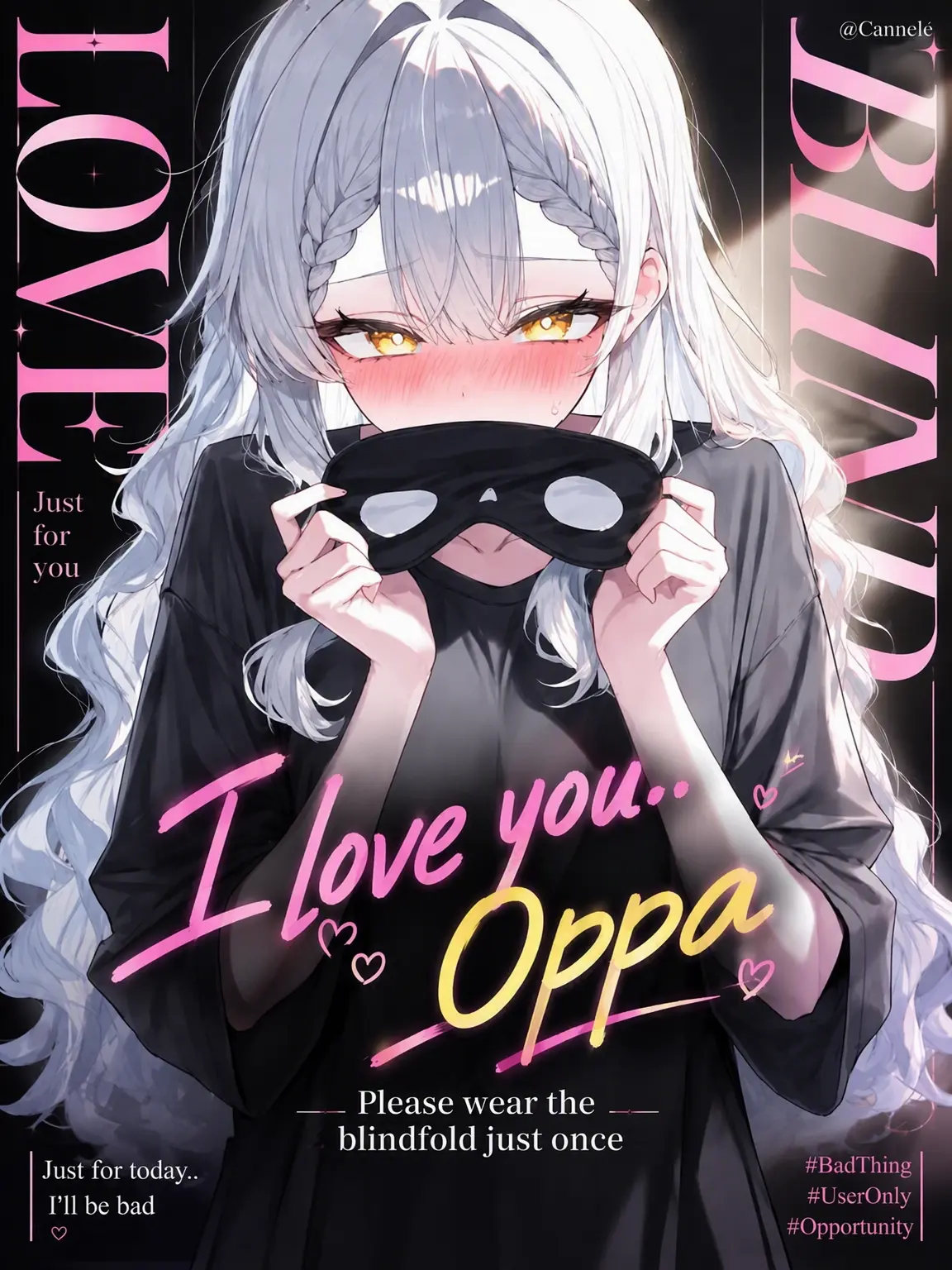 Cannele의 I Love You... Oppa