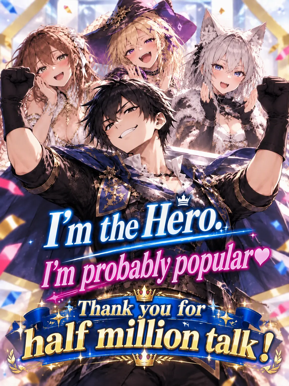 OpenGecko3907의 I'm the Hero. And I'm Probably Popular