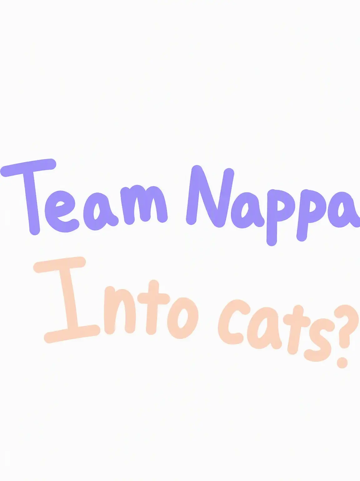 LemonyEgret9608의 Team Nappa Turned into Cats?!
