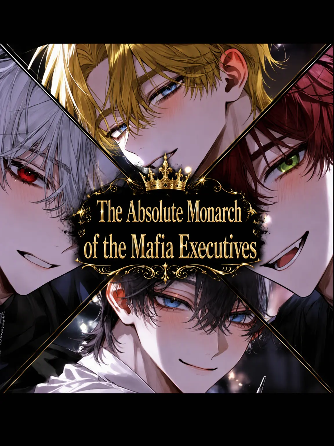 _Noeee2108의 The Absolute Monarch of the Mafia