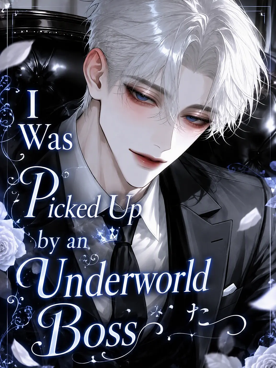 Clover_0926의 Picked Up by the Underworld Boss