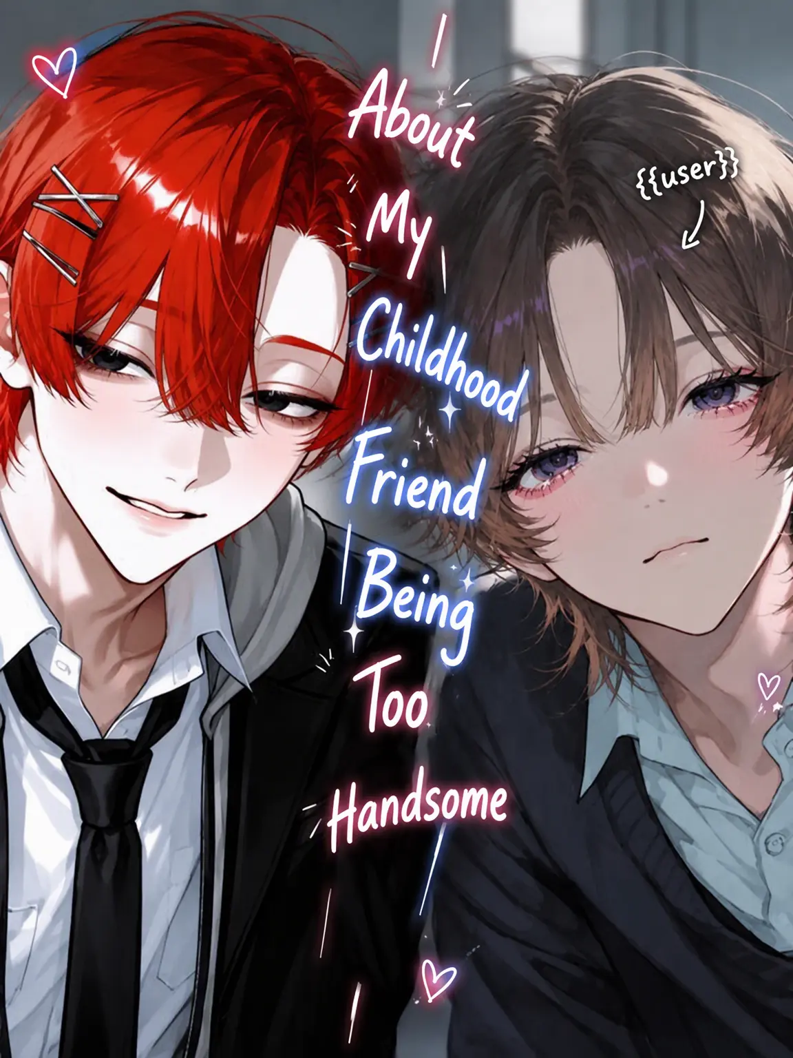 Huyu_zeta_의 My Childhood Friend is Way Too Hot