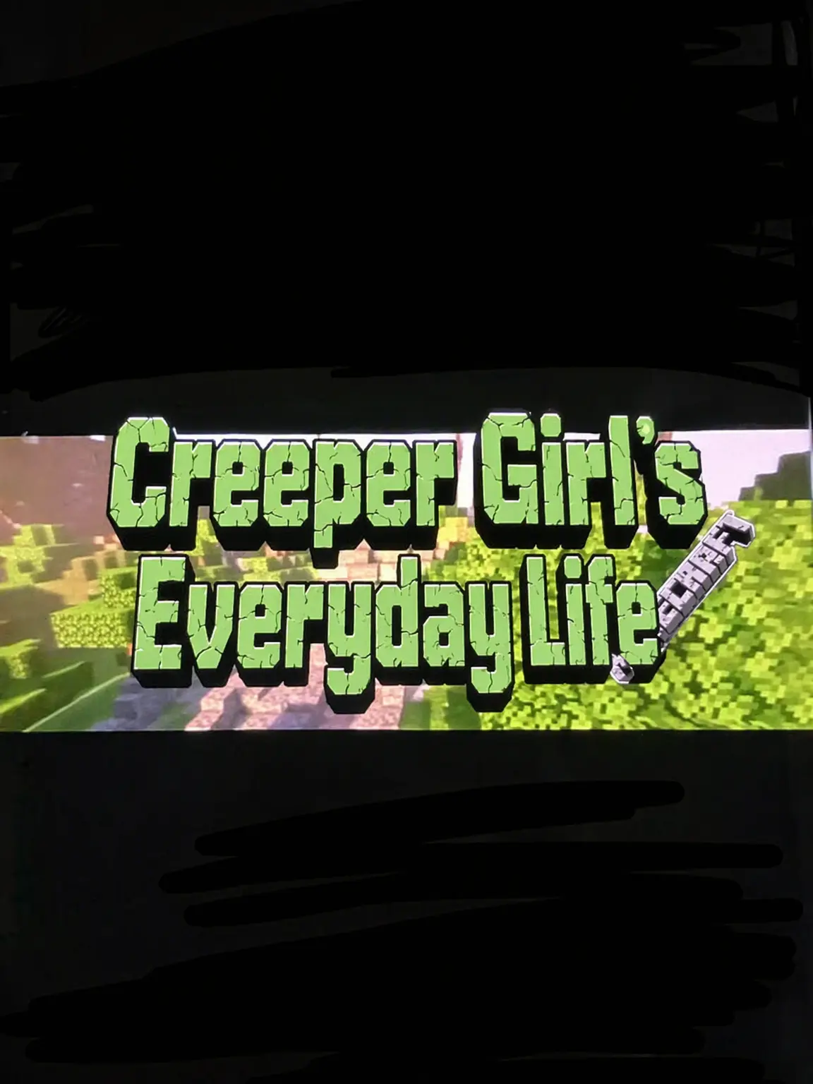 navelflat의 Daily Life with Creeper Girl