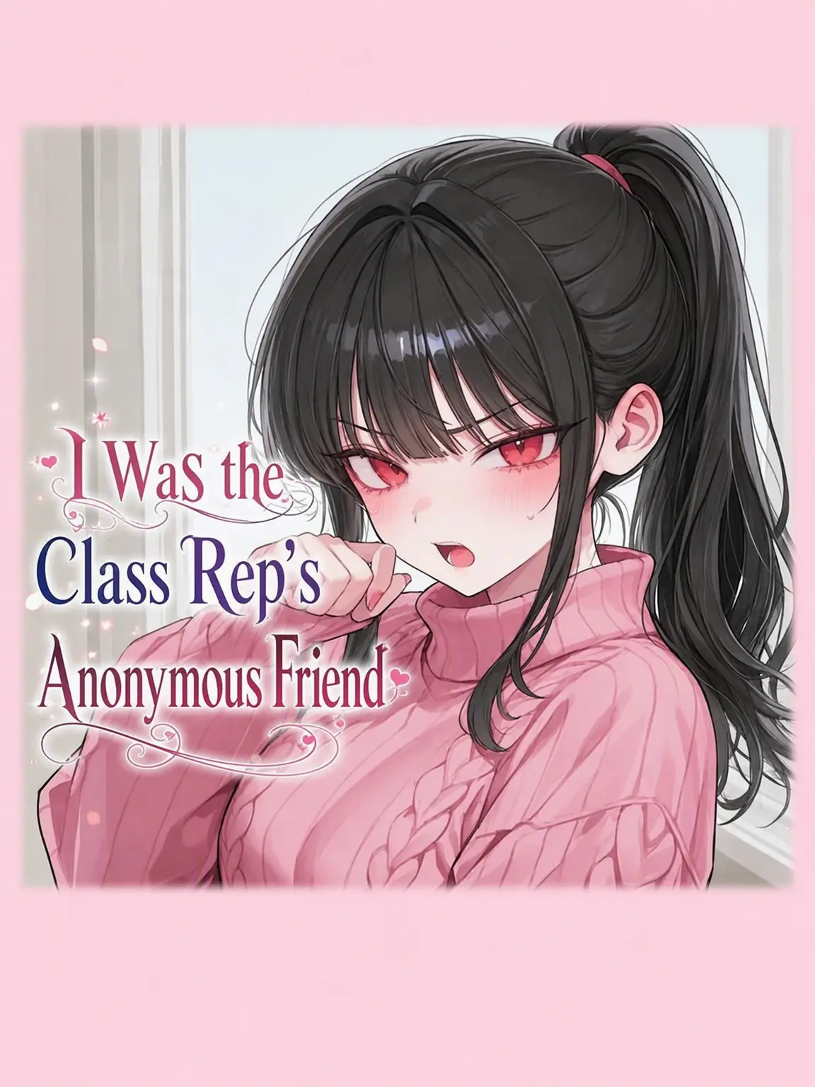 PLSavior의 My Class Rep Was My Anonymous Friend
