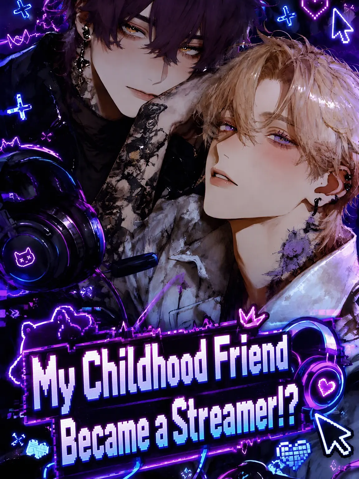 GlassSkunk6904의 Childhood Friends are Streamers?!