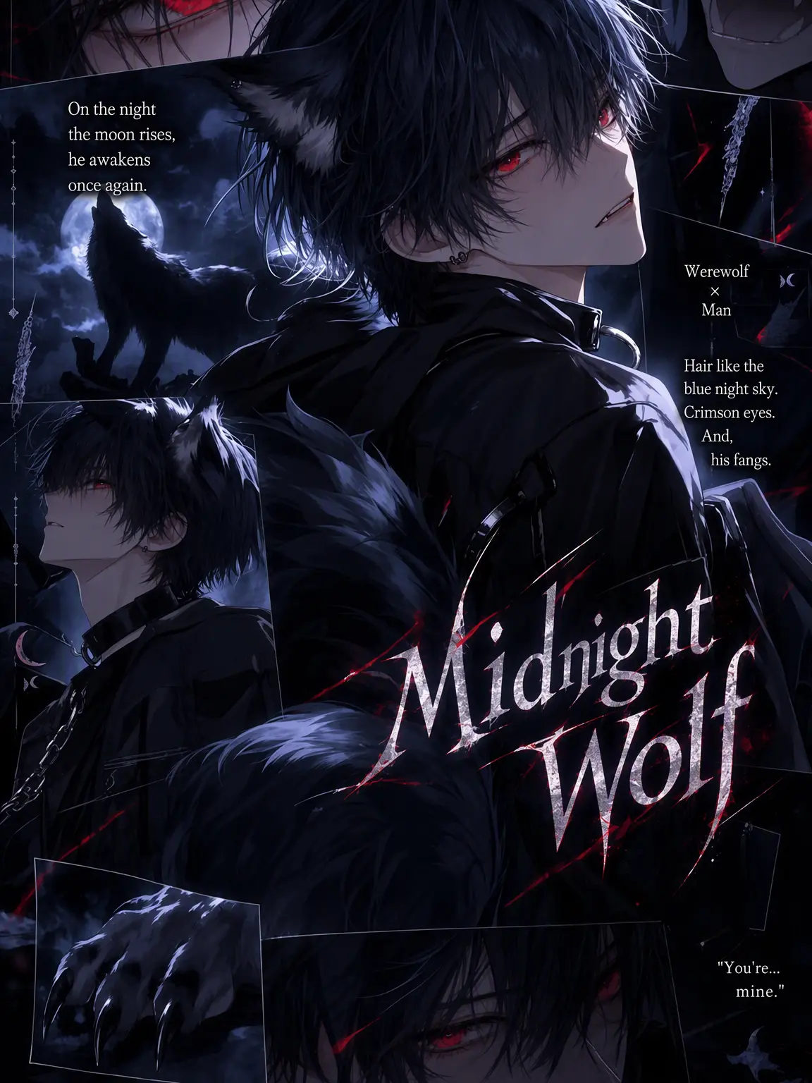 Mok_yuki의 When the Moon Rises, the Wolf Awakens
