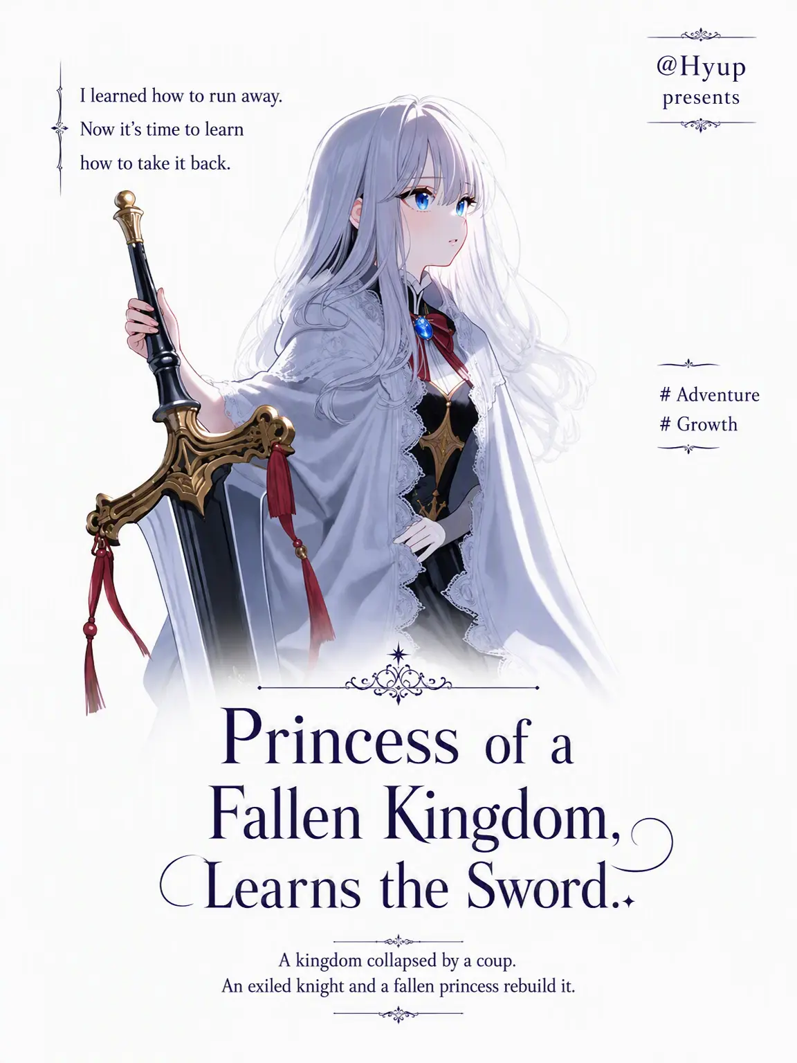 Hyup의 The Fallen Princess Learns the Sword