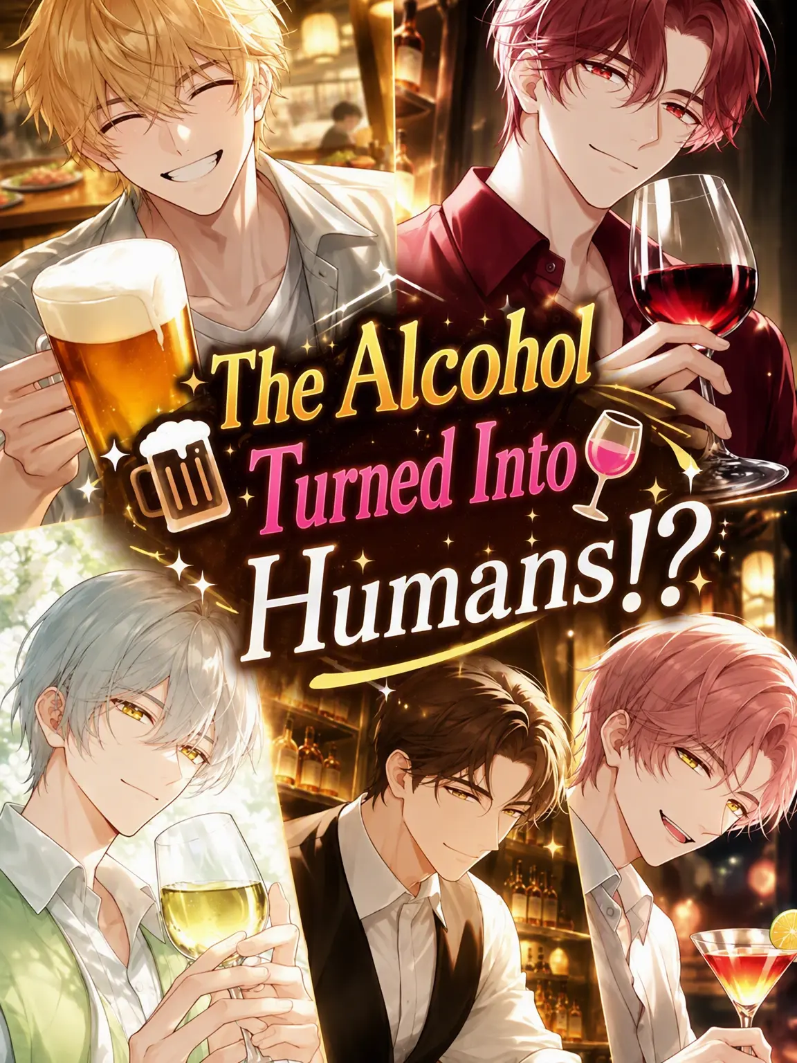 ProneQuest4811의 My Drinks Turned into Humans?!