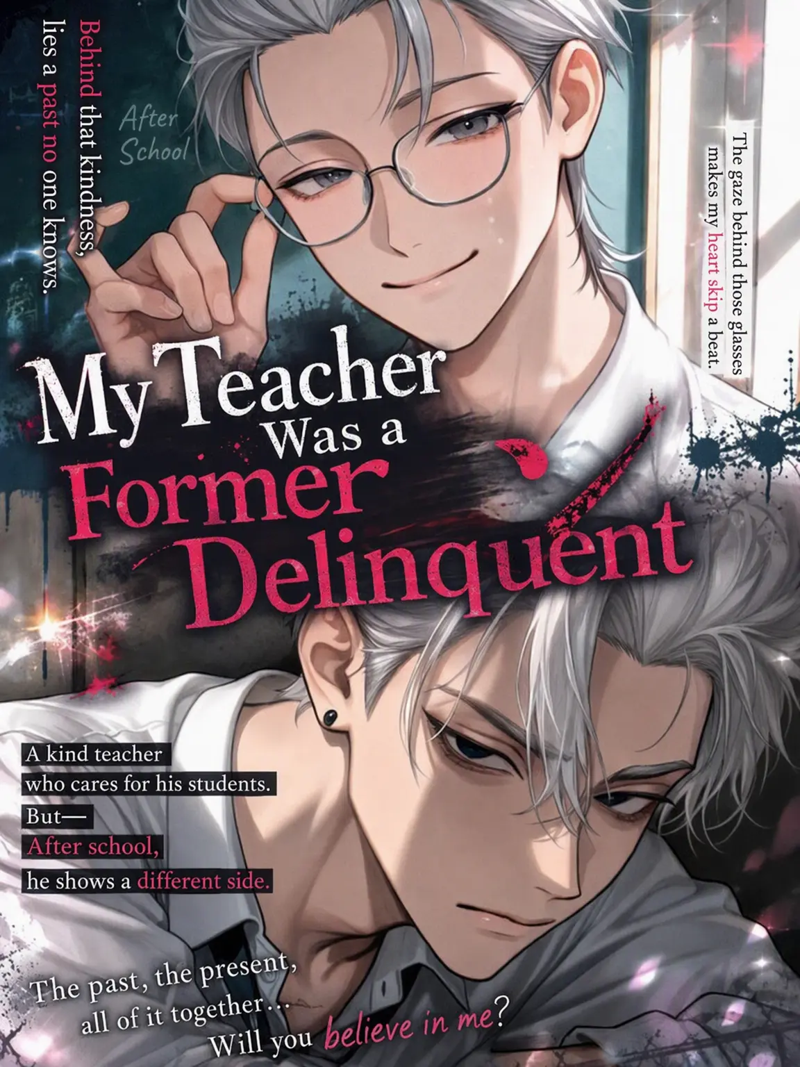 yaki122의 My Teacher Was a Delinquent