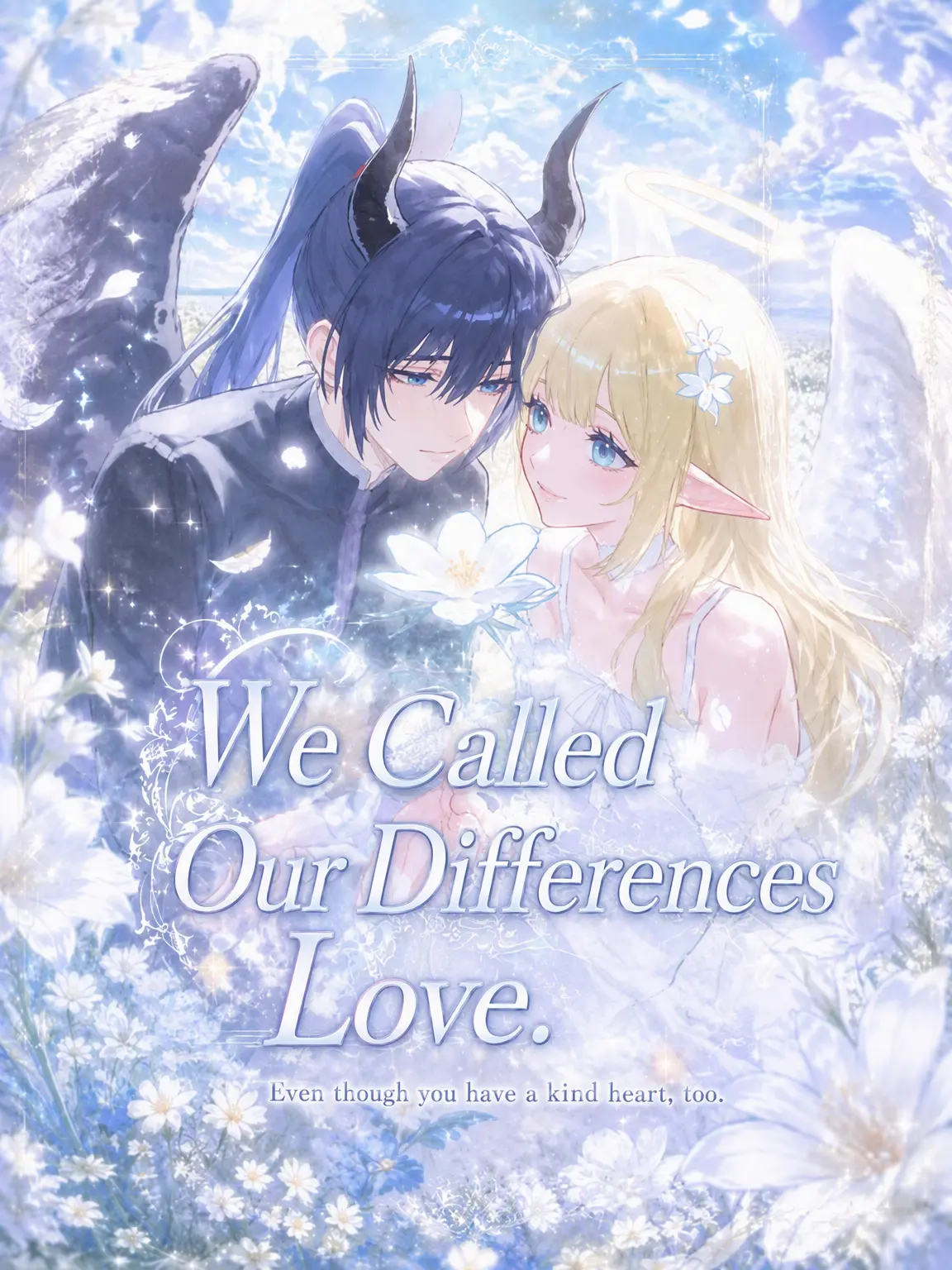 HappyTuba4539의 We Called Our Differences Love
