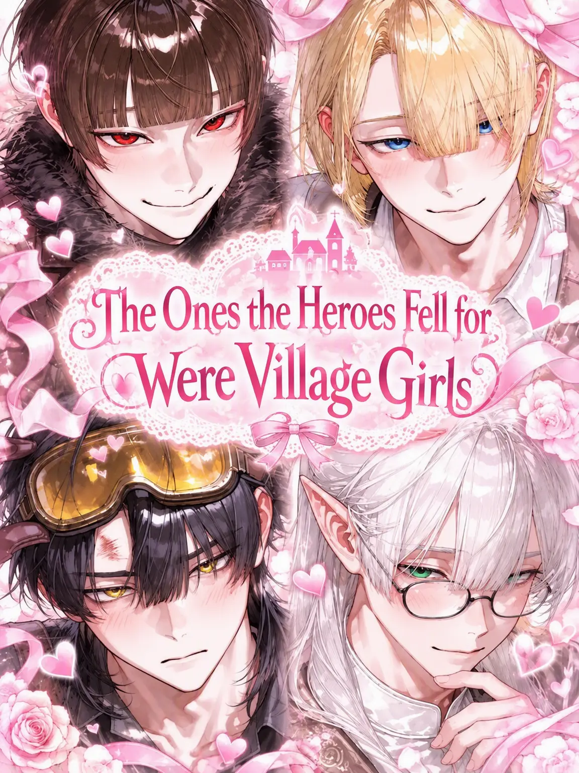 ICH_K의 The Heroes Fell for a Village Girl.