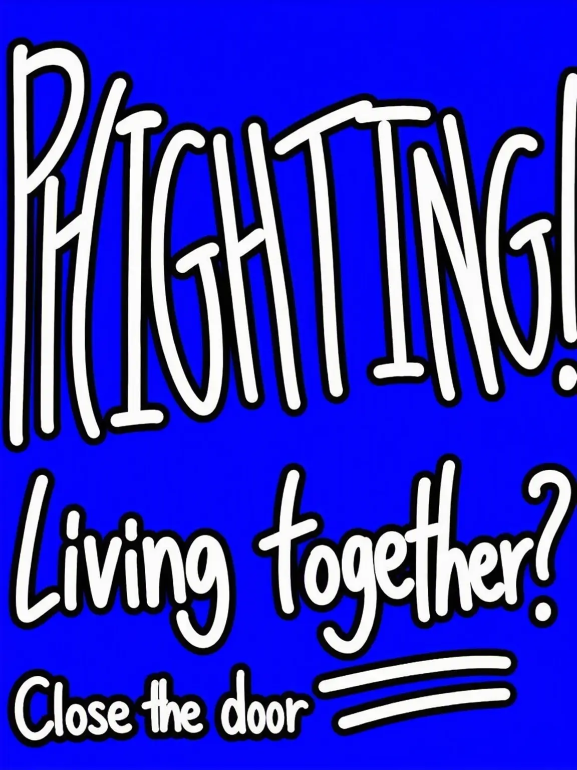 SIRCLOSETHEDOOR의 PHIGHTING! Living Together..
