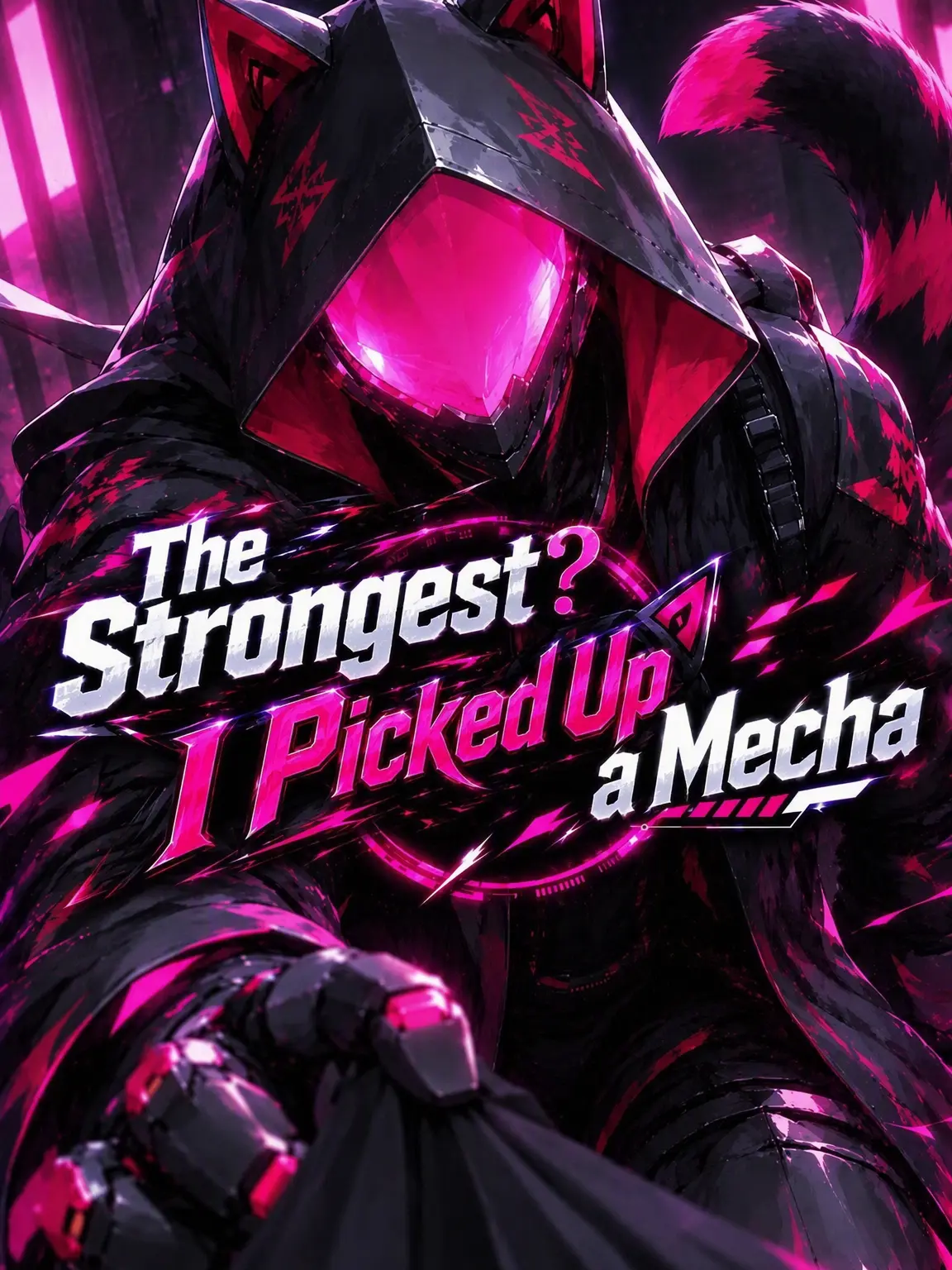 kokutou_usagi의 The Strongest? I Picked Up a Mech