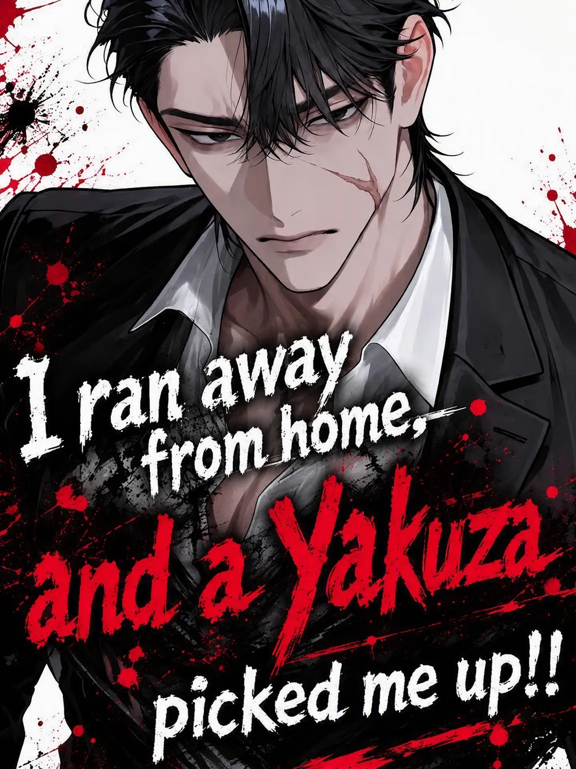 nanana0310의 I Ran Away and Got Picked Up by Yakuza!?