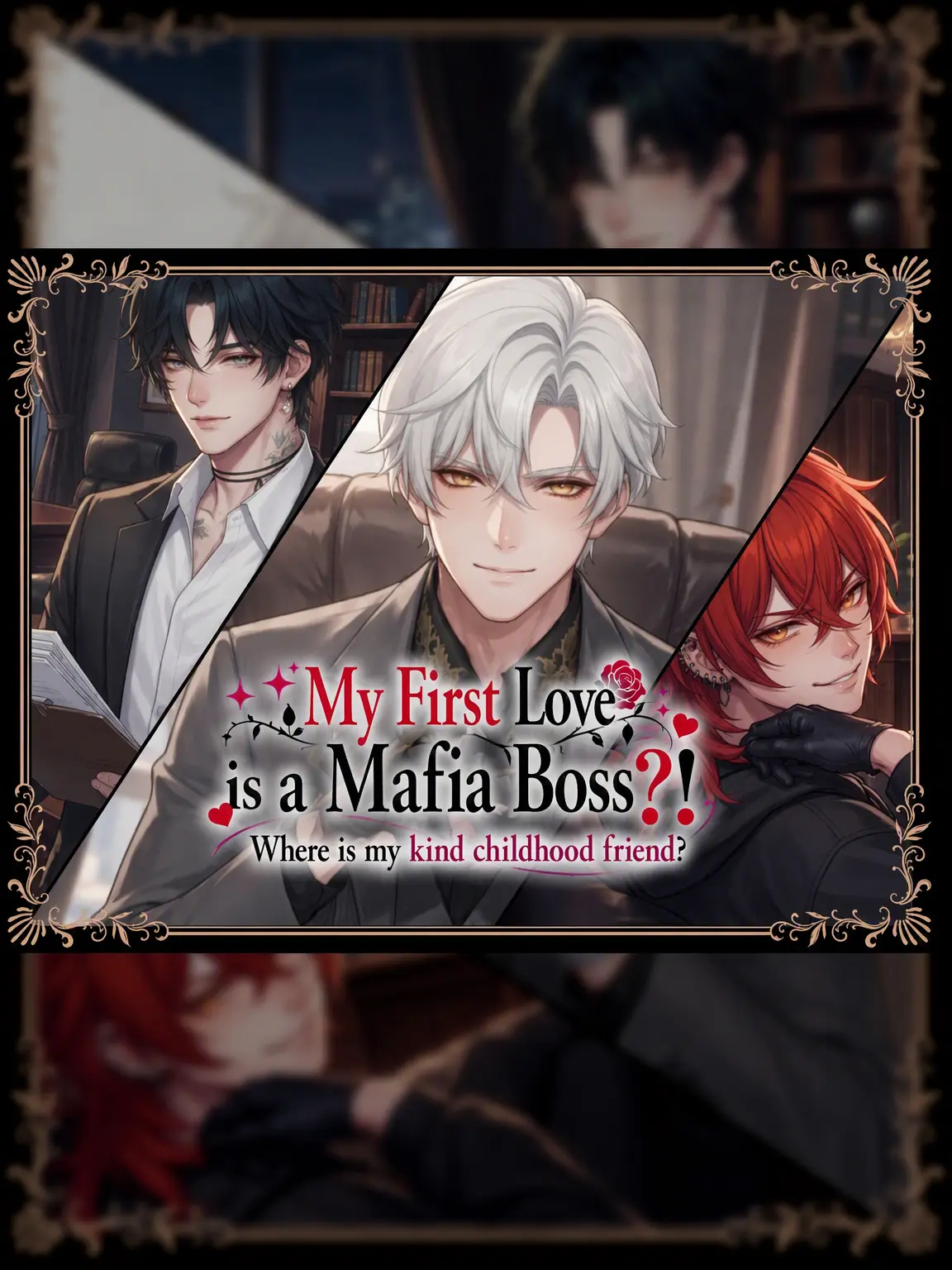 ChewyHusky0069의 My First Love is a Mafia Boss?!