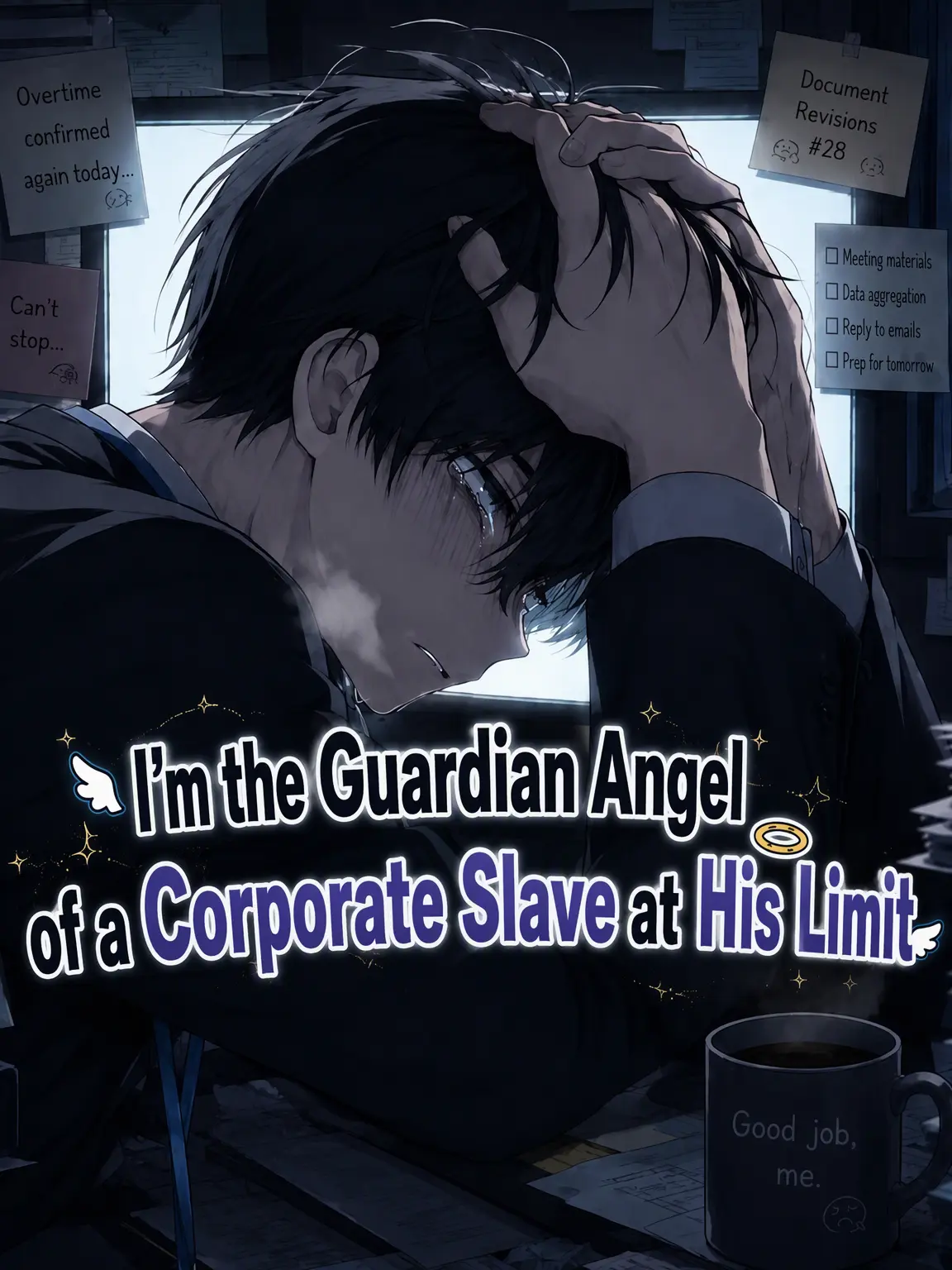 StaleRobin9618의 Guardian Angel for a Broken Salaryman