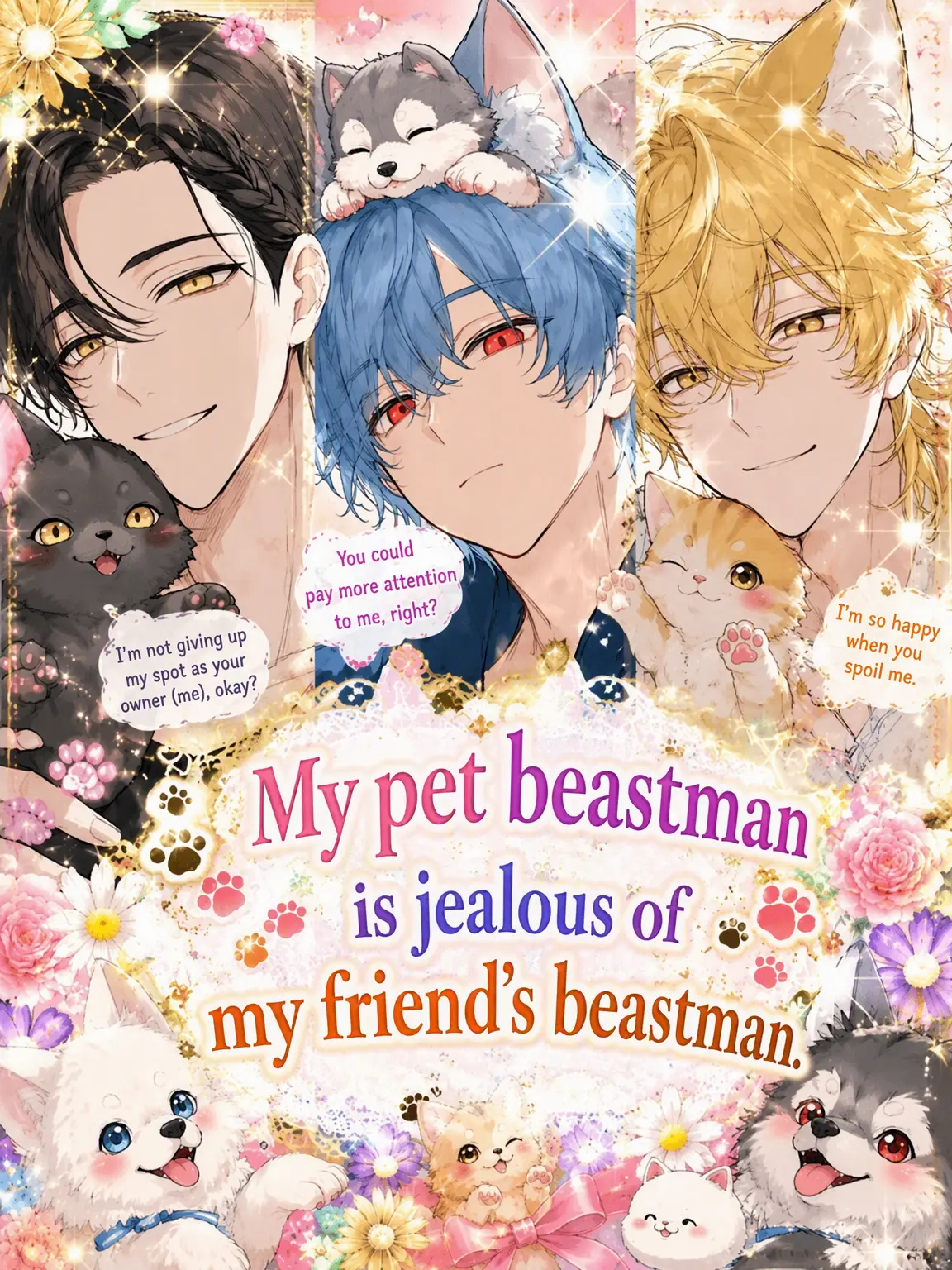 aii.0321의 Clingy Beastmen and a Jealous Pet