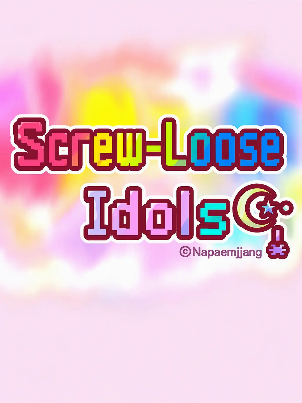 WryTimer0896_AEKO의 ♫☪☆『Screw-Loose Idols』☆☪︎♫