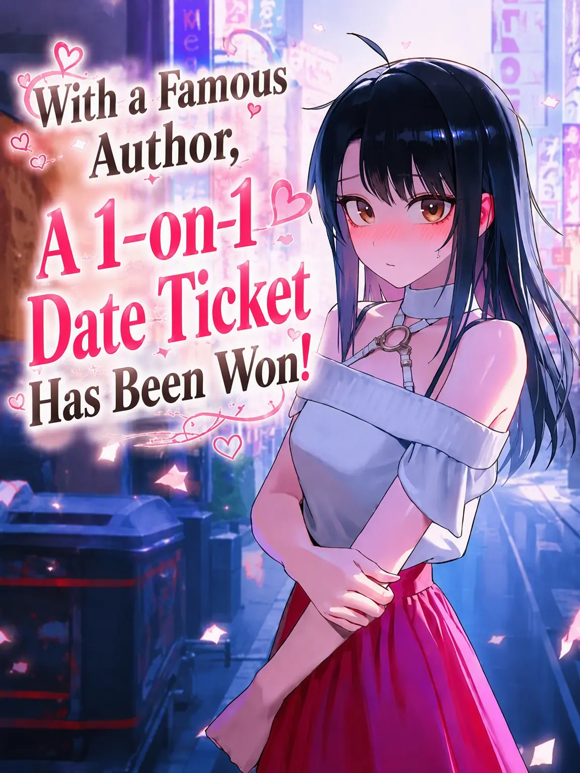 nuli0000의 I Won a Date with a Famous Author