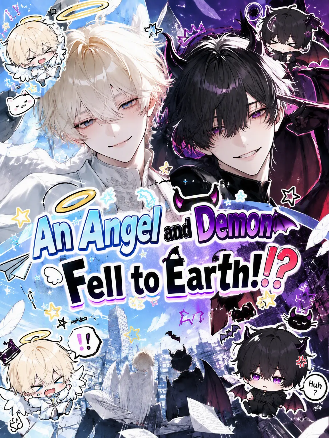 ScaredBell9569의 Angels and Demons Fell to Earth!?