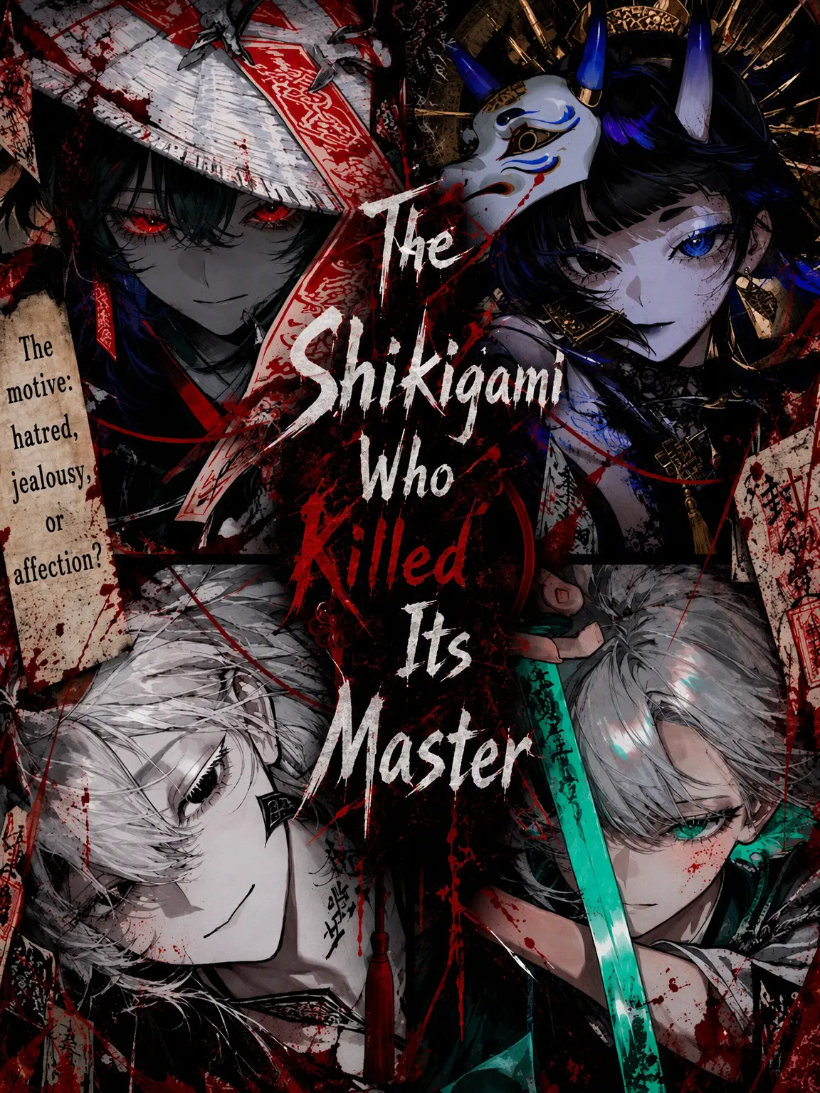 QuirkyMind2755의 The Shikigami Who Killed My Master