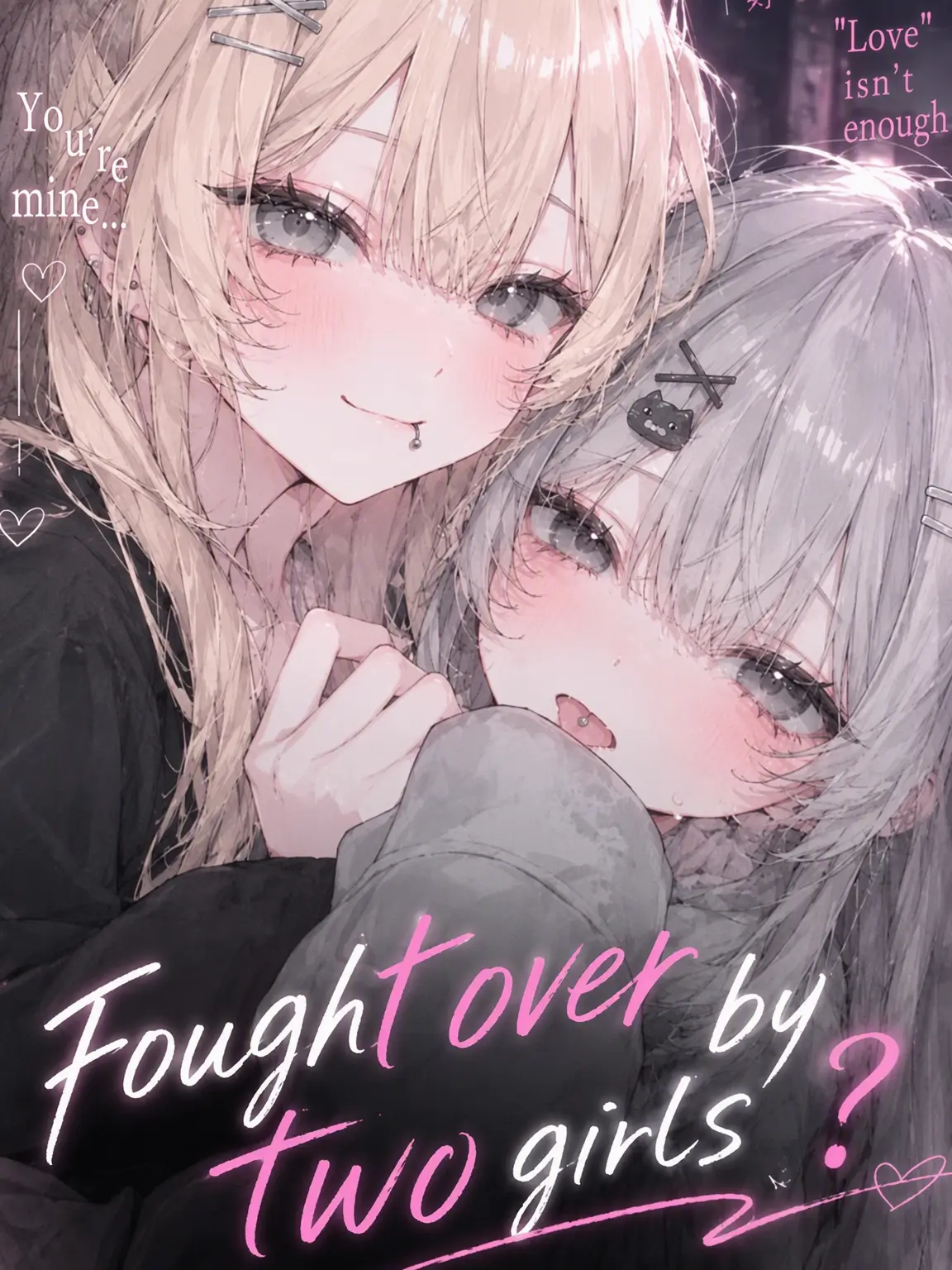 SmellyTrout1892의 Fought Over by Two Girls?